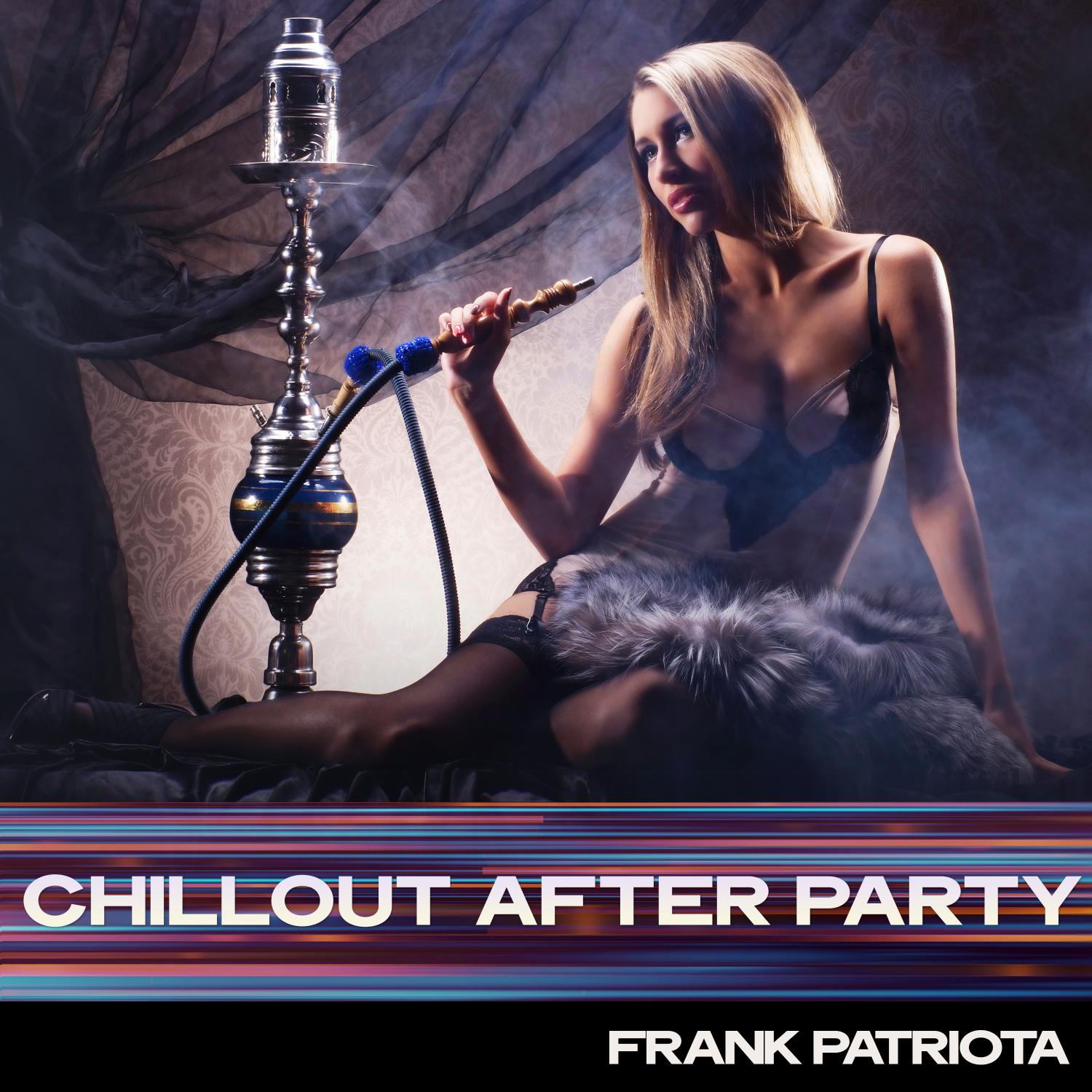 Постер альбома Chillout After Party