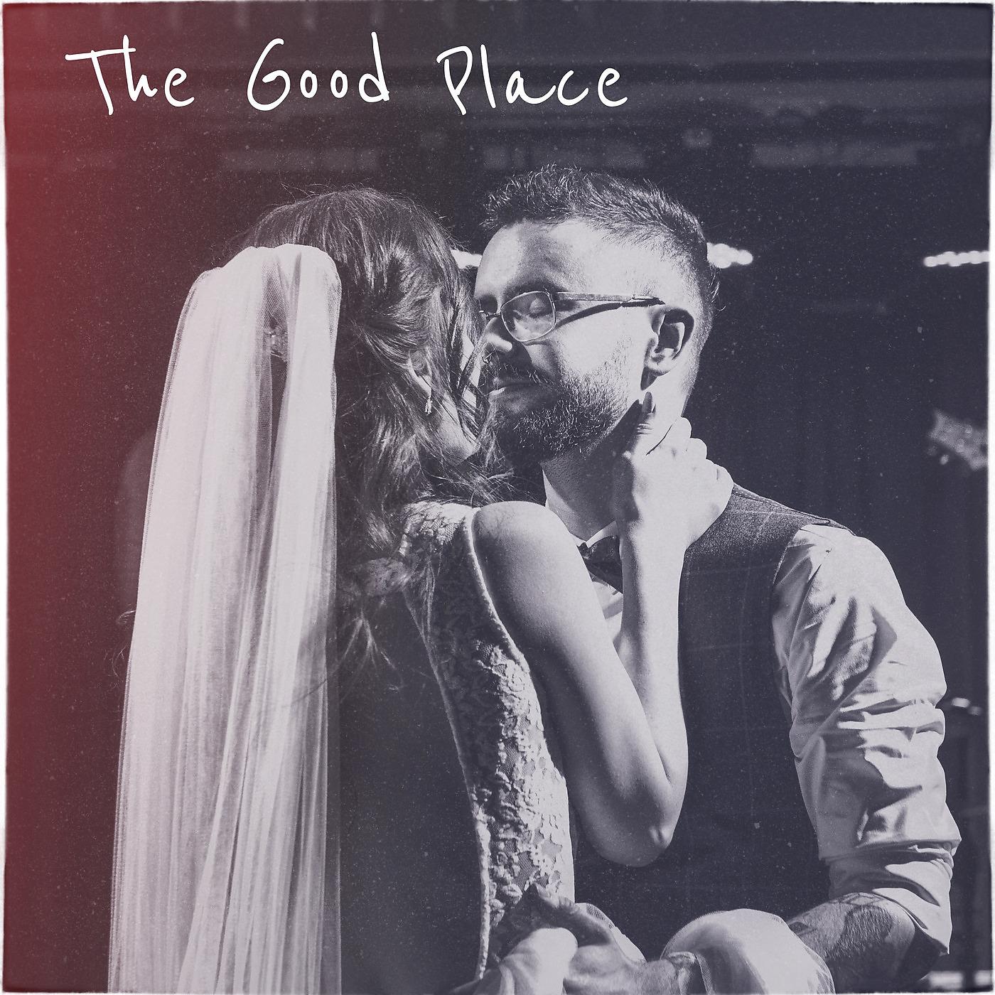 Постер альбома The Good Place