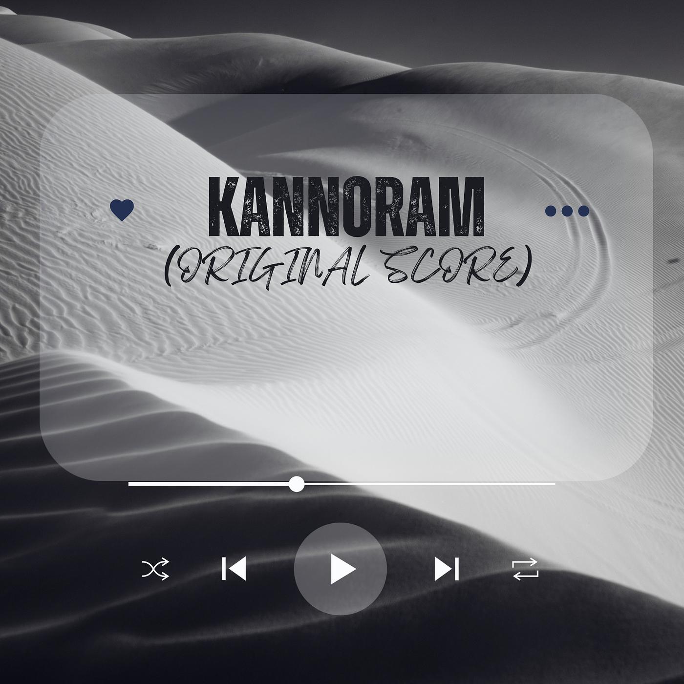 Постер альбома Kannoram (Original Score)