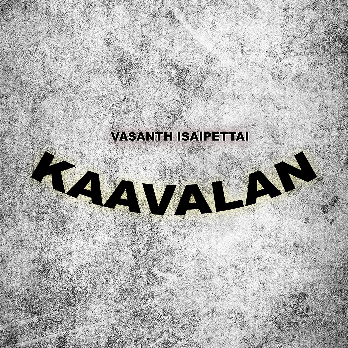 Постер альбома Kaavalan