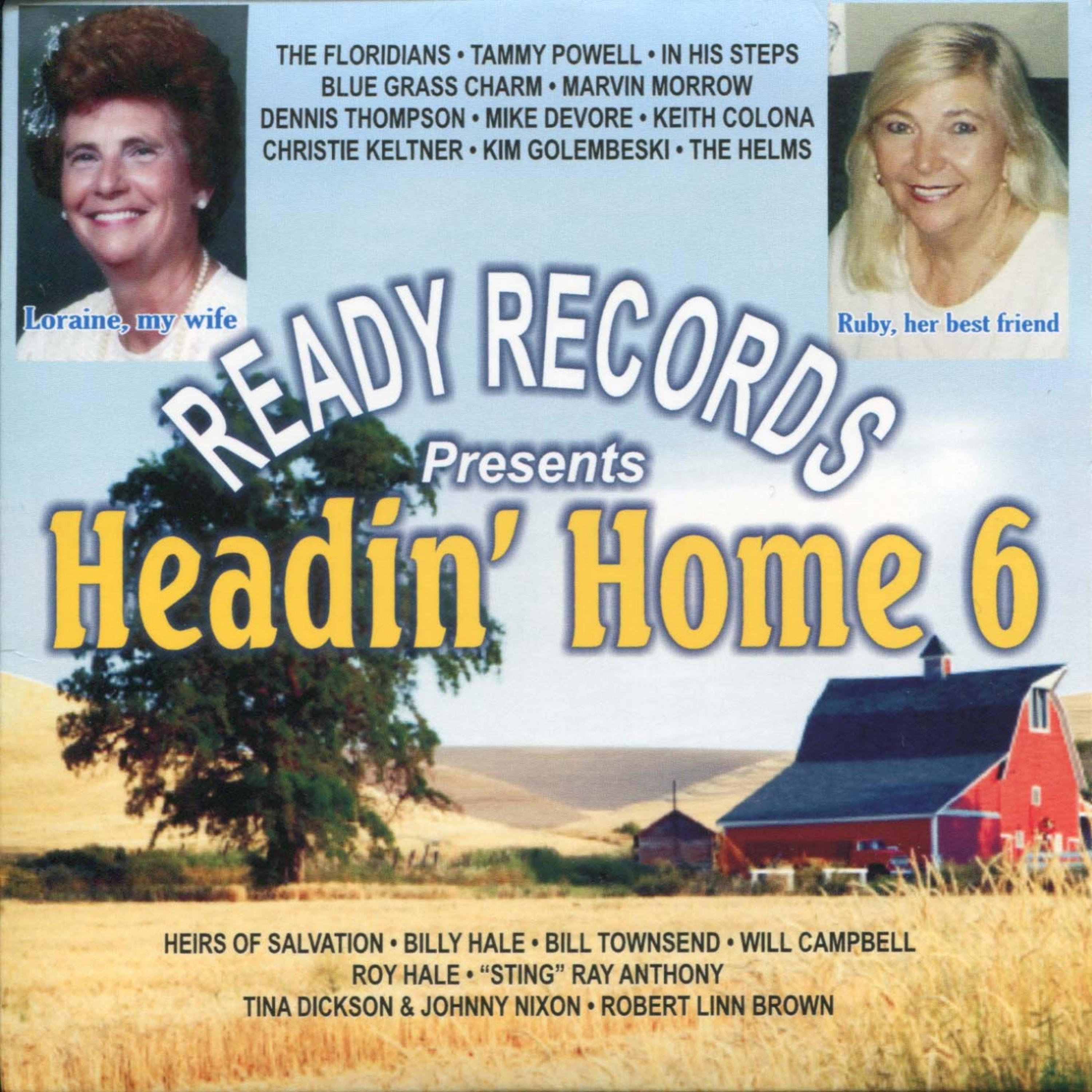 Постер альбома Ready Records Presents : Headin' Home 6