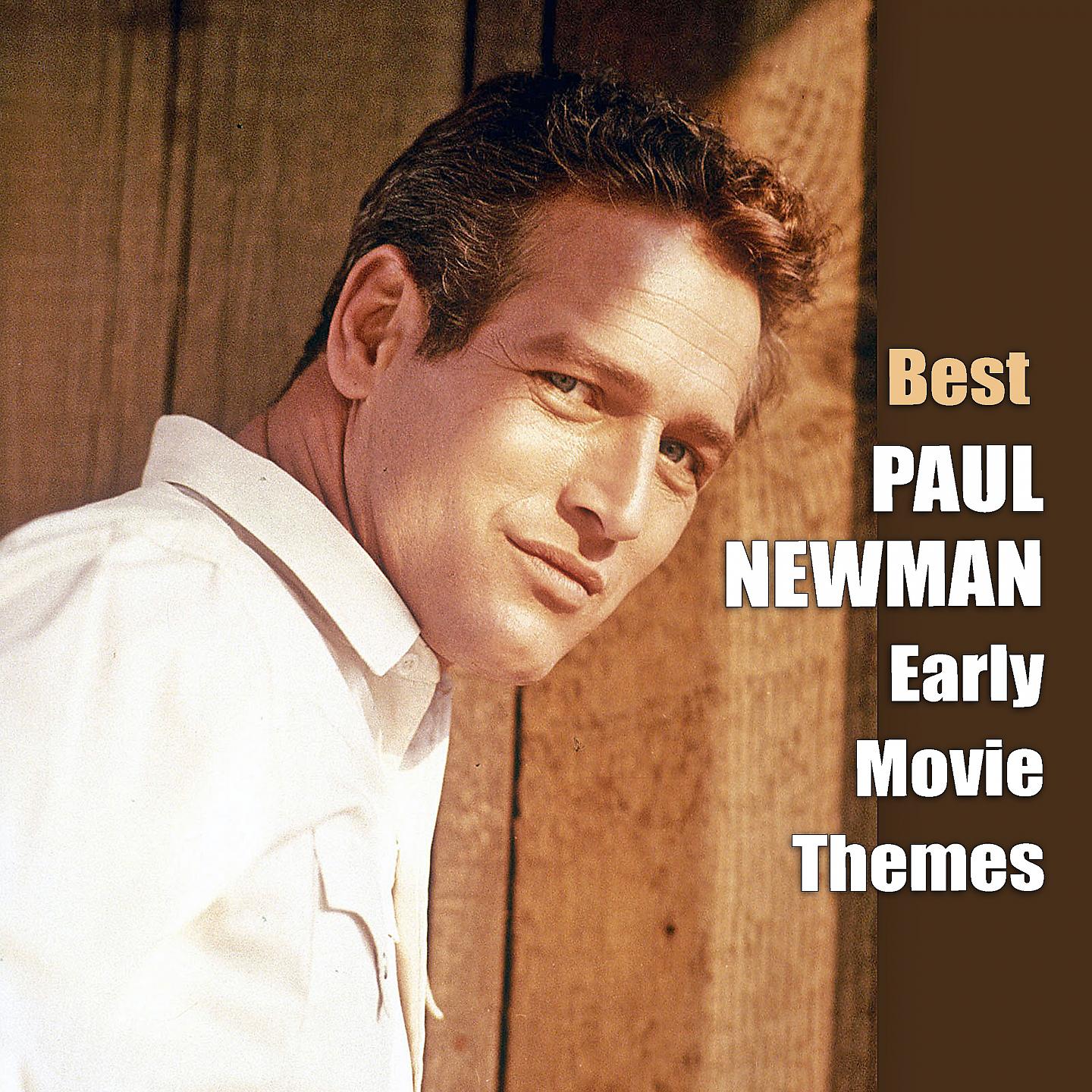 Постер альбома Best PAUL NEWMAN Early Movie Themes
