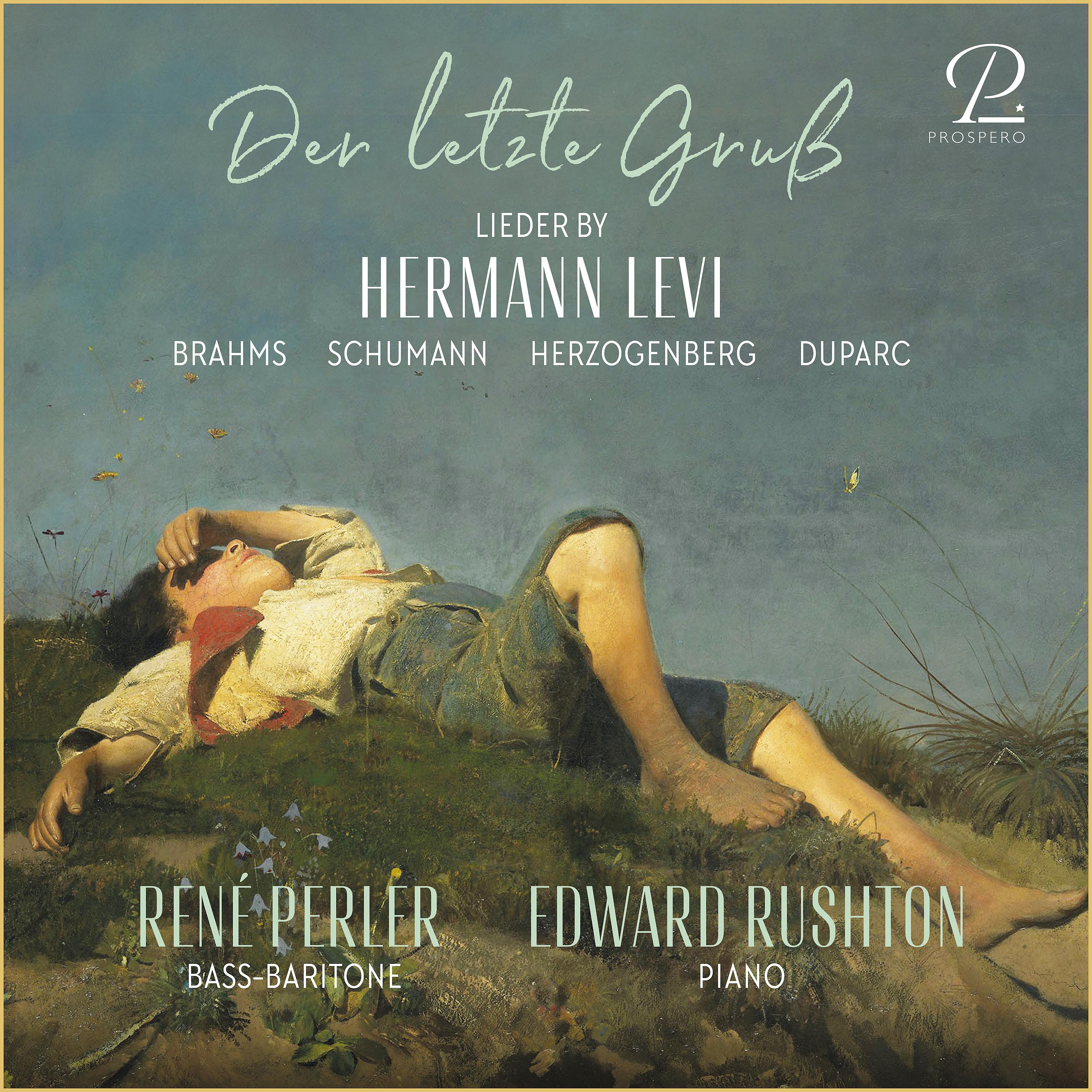 Постер альбома Der Letzte Gruss - Lieder by Hermann Levi