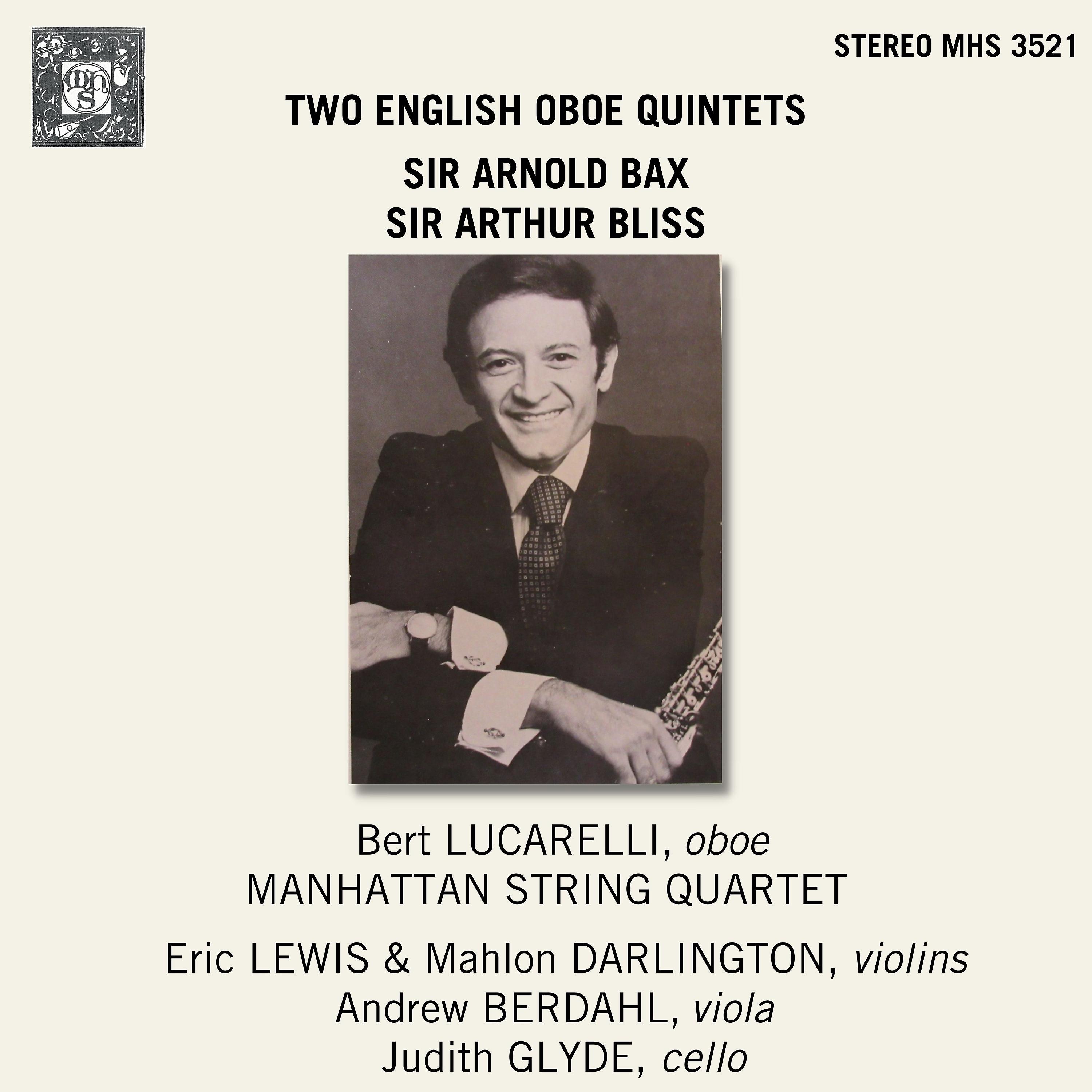 Постер альбома Bax and Bliss: Quintets for Oboe and String Quartet