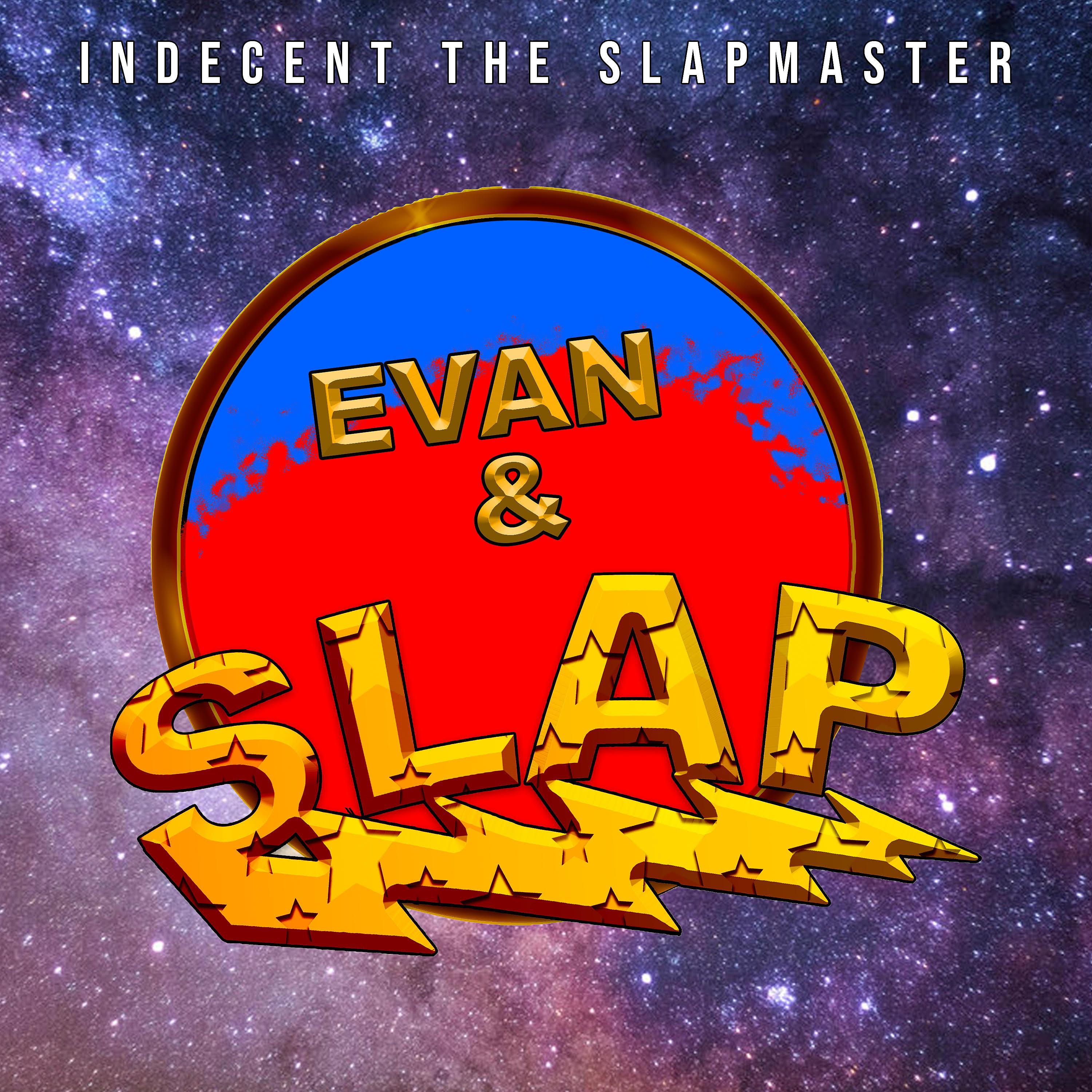 Постер альбома Evan & Slap