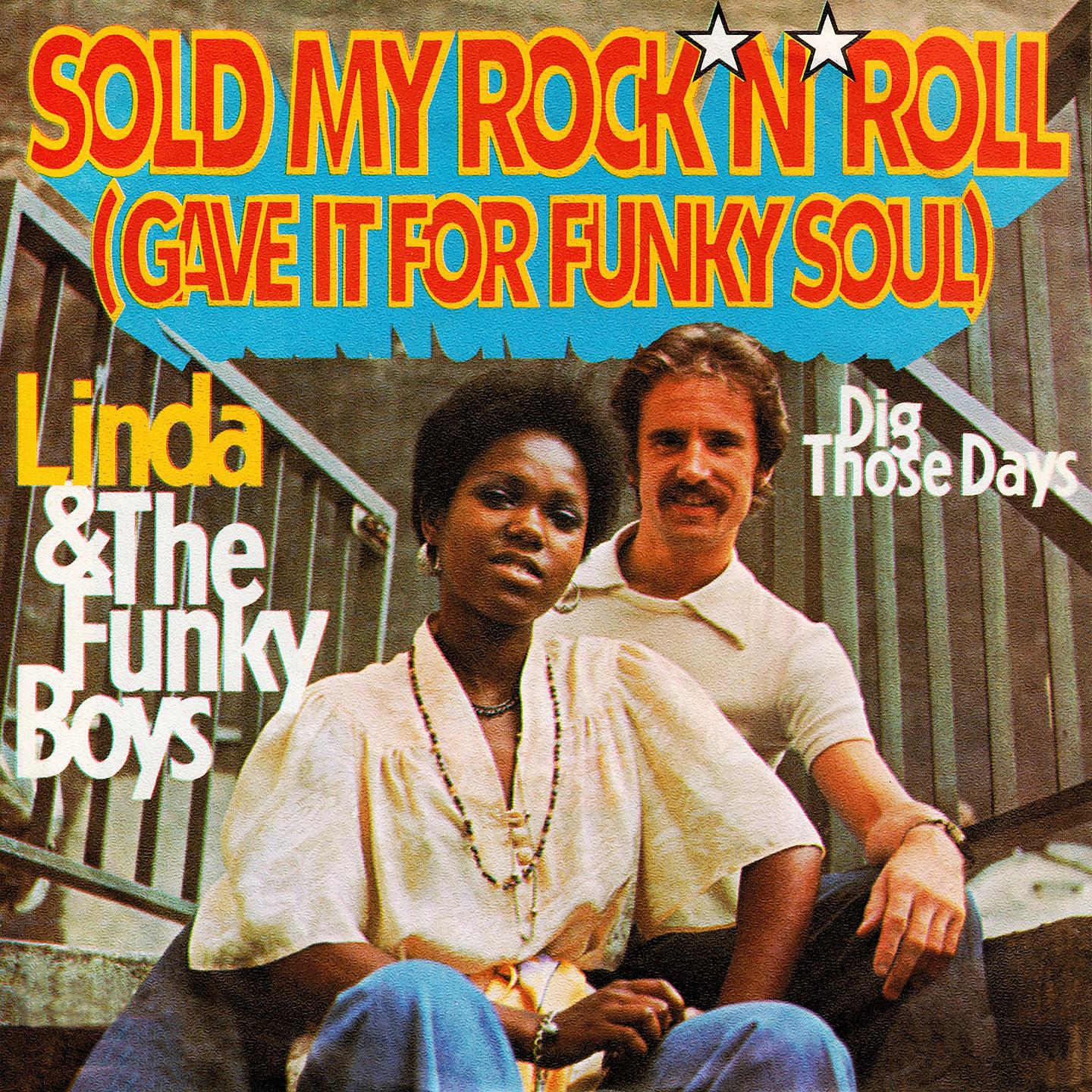 Постер альбома Sold My Rock 'n' Roll (Gave It For Funky Soul)