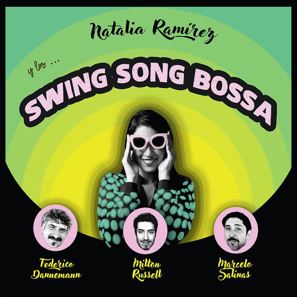 Постер альбома Natalia Ramirez y los Swing Song Bossa