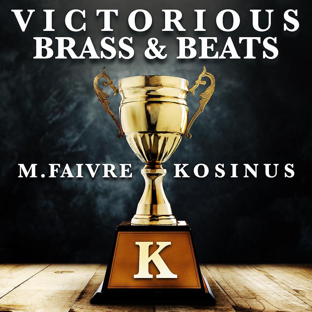 Постер альбома Victorious Brass And Beats