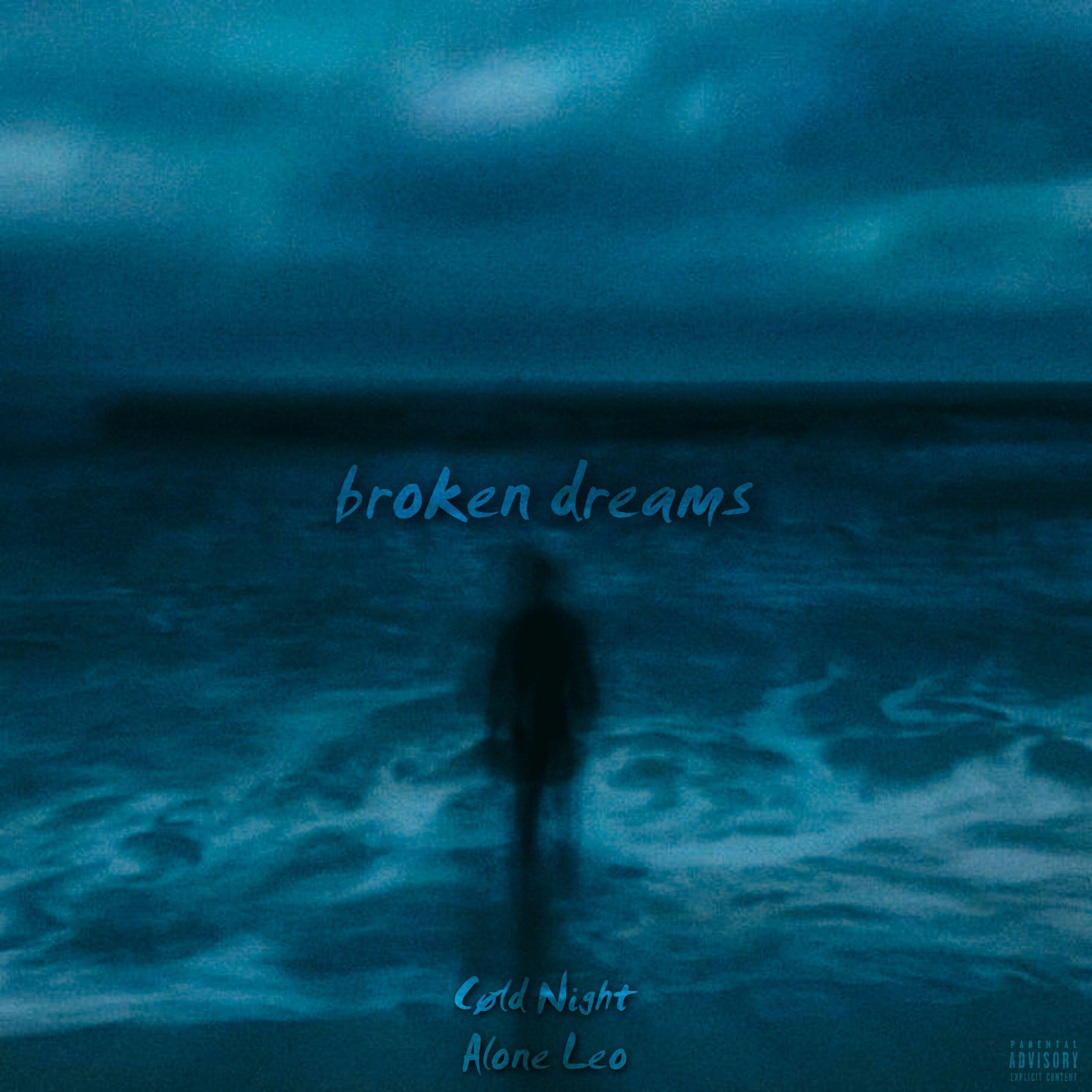 Постер альбома broken dreams