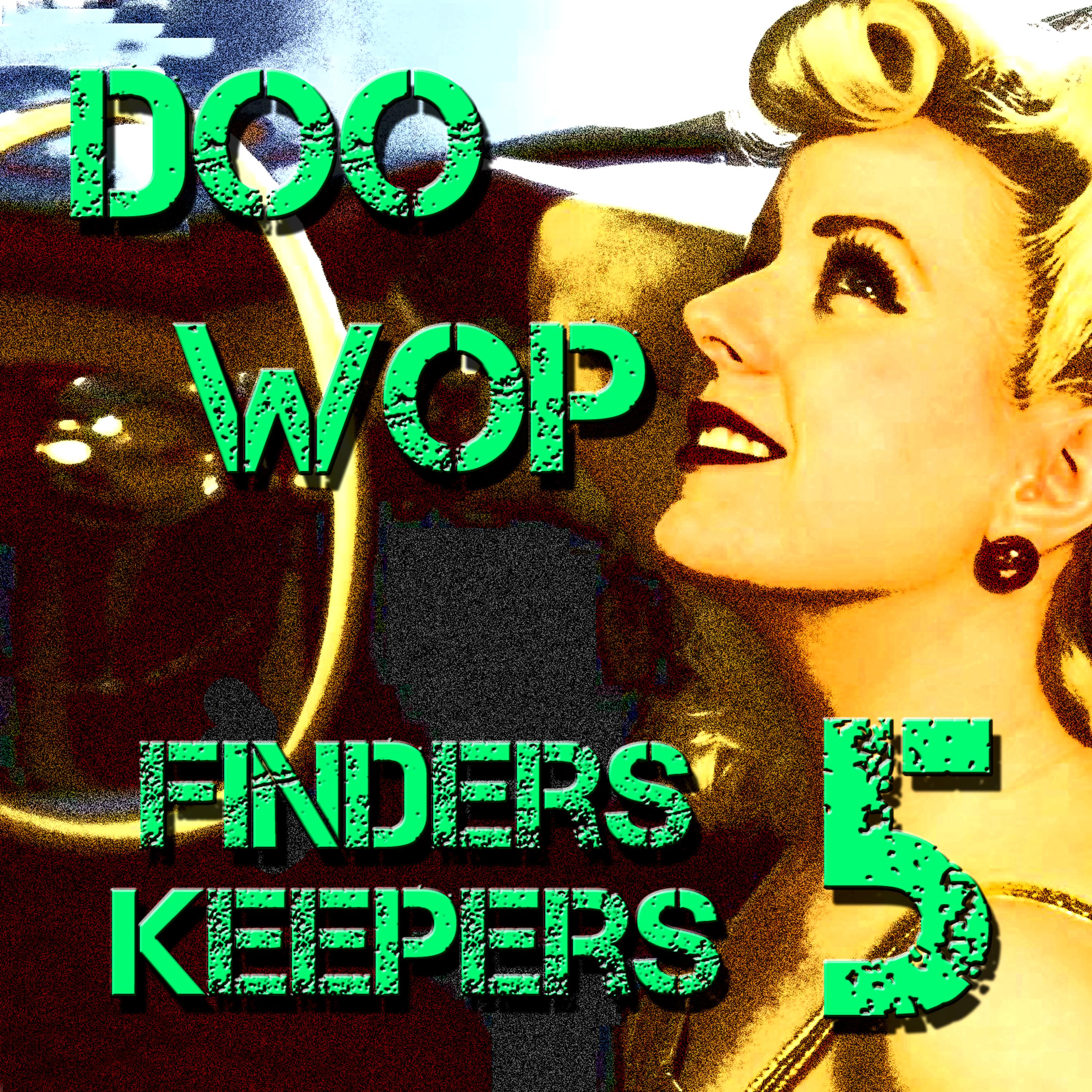 Постер альбома Doo Wop Finders Keepers Vol 5