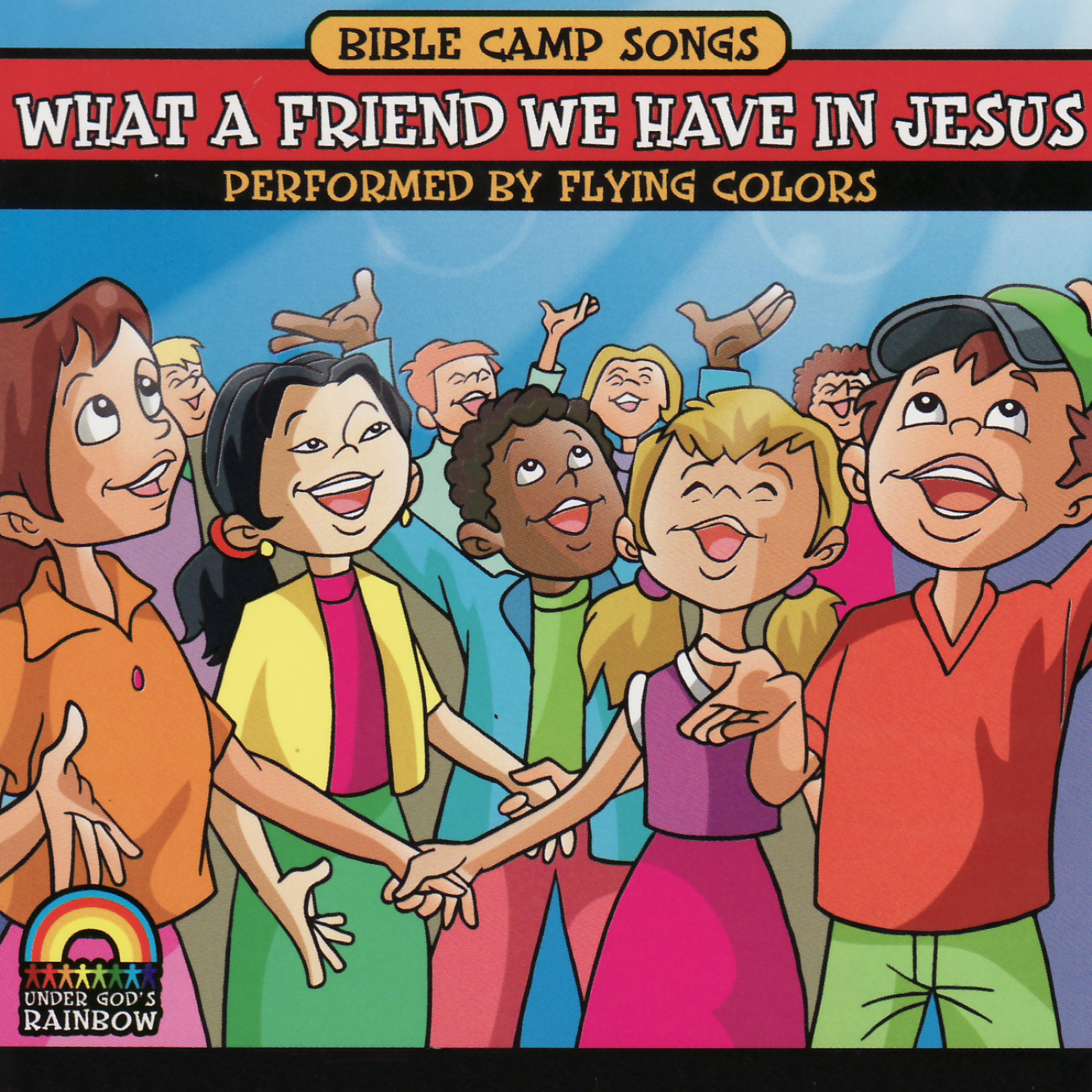 Постер альбома Bible Camp Songs - What a Friend We Have in Jesus