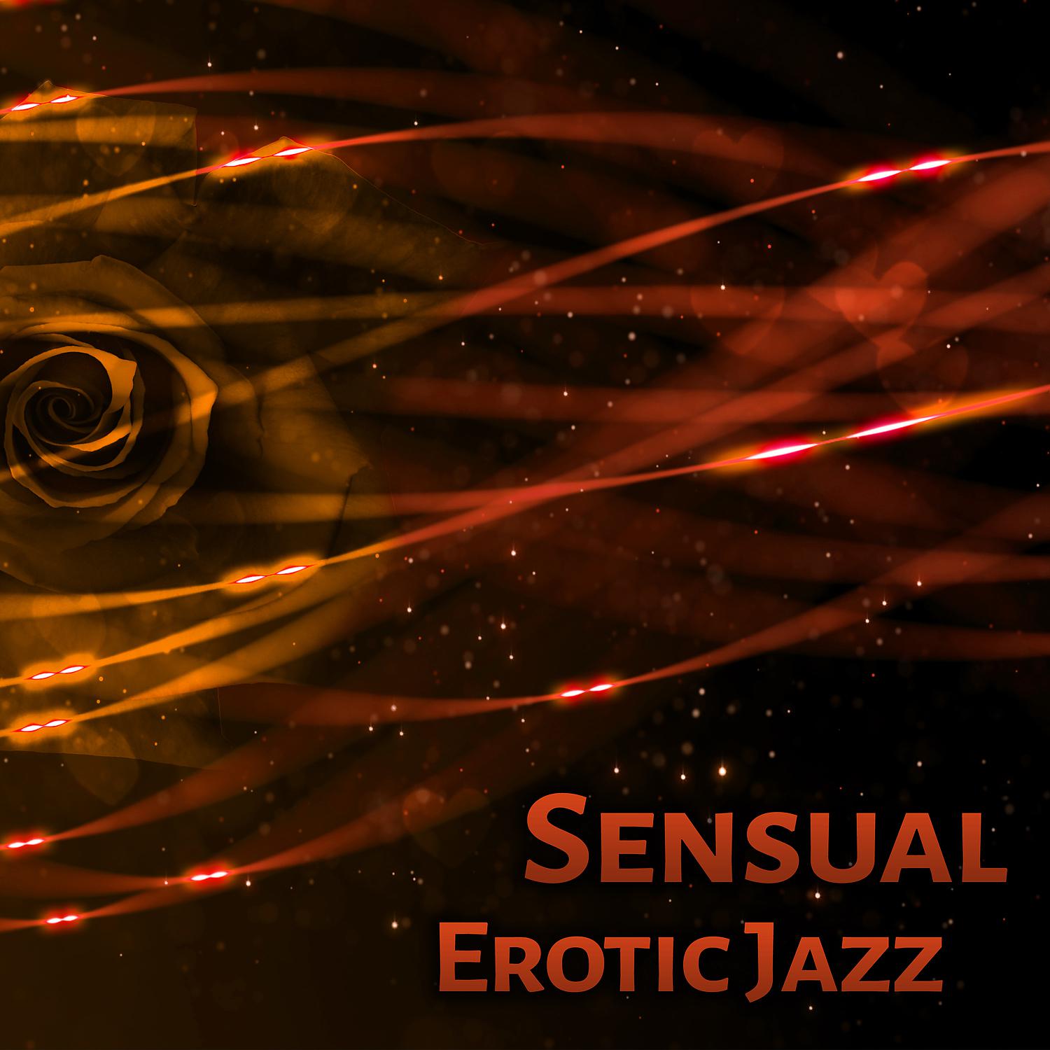 Постер альбома Sensual Erotic Jazz