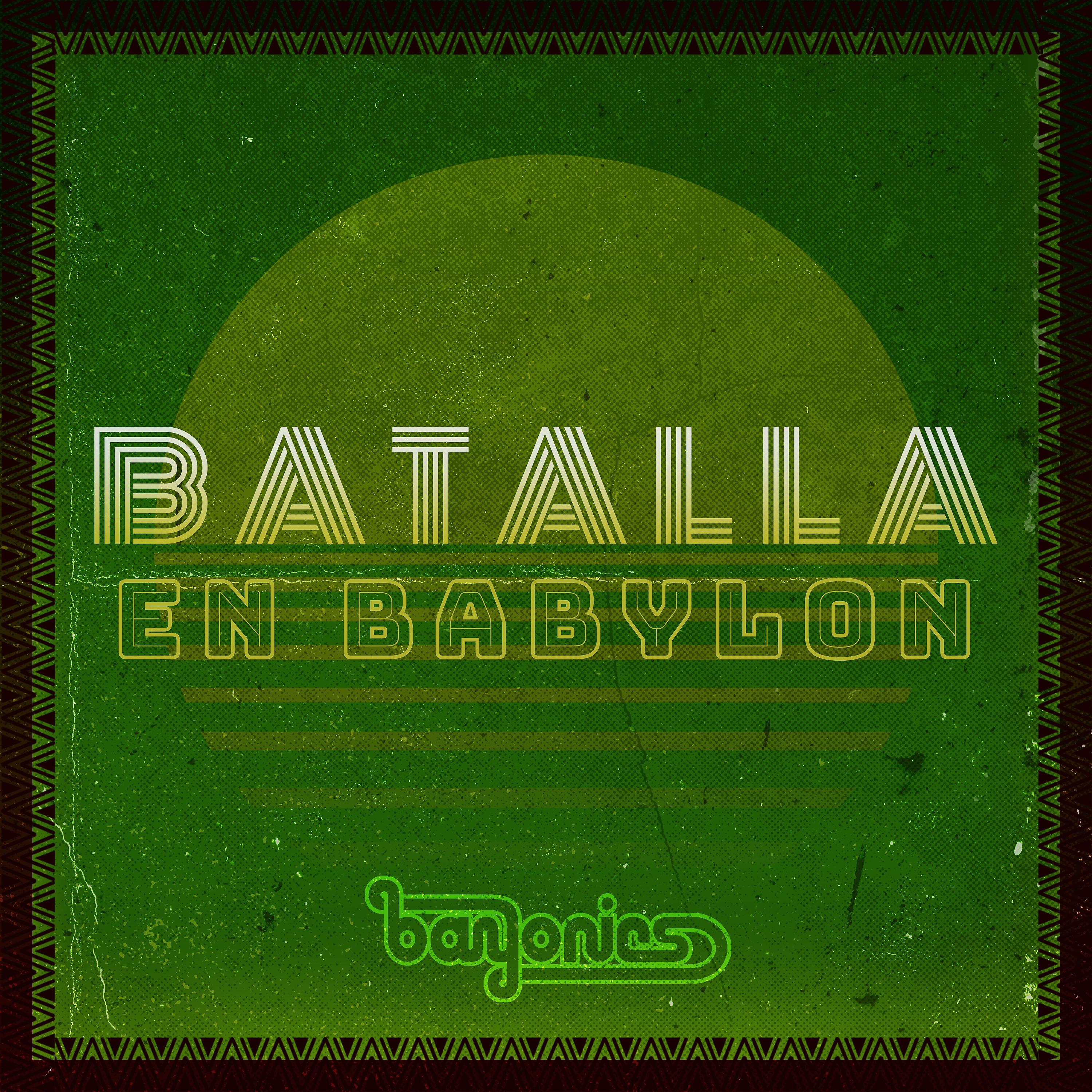 Постер альбома Batalla en Babylon