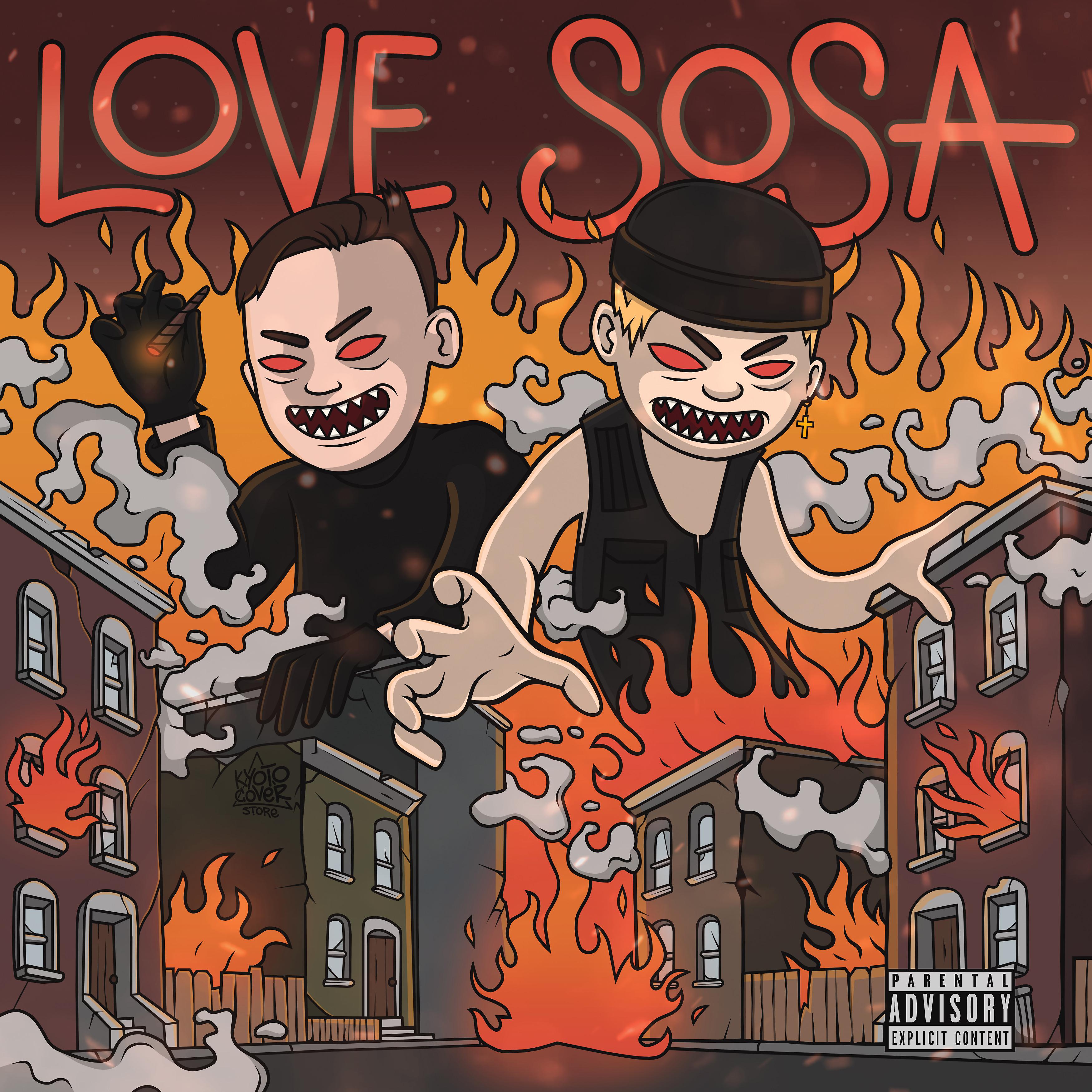 Постер альбома LOVE SOSA