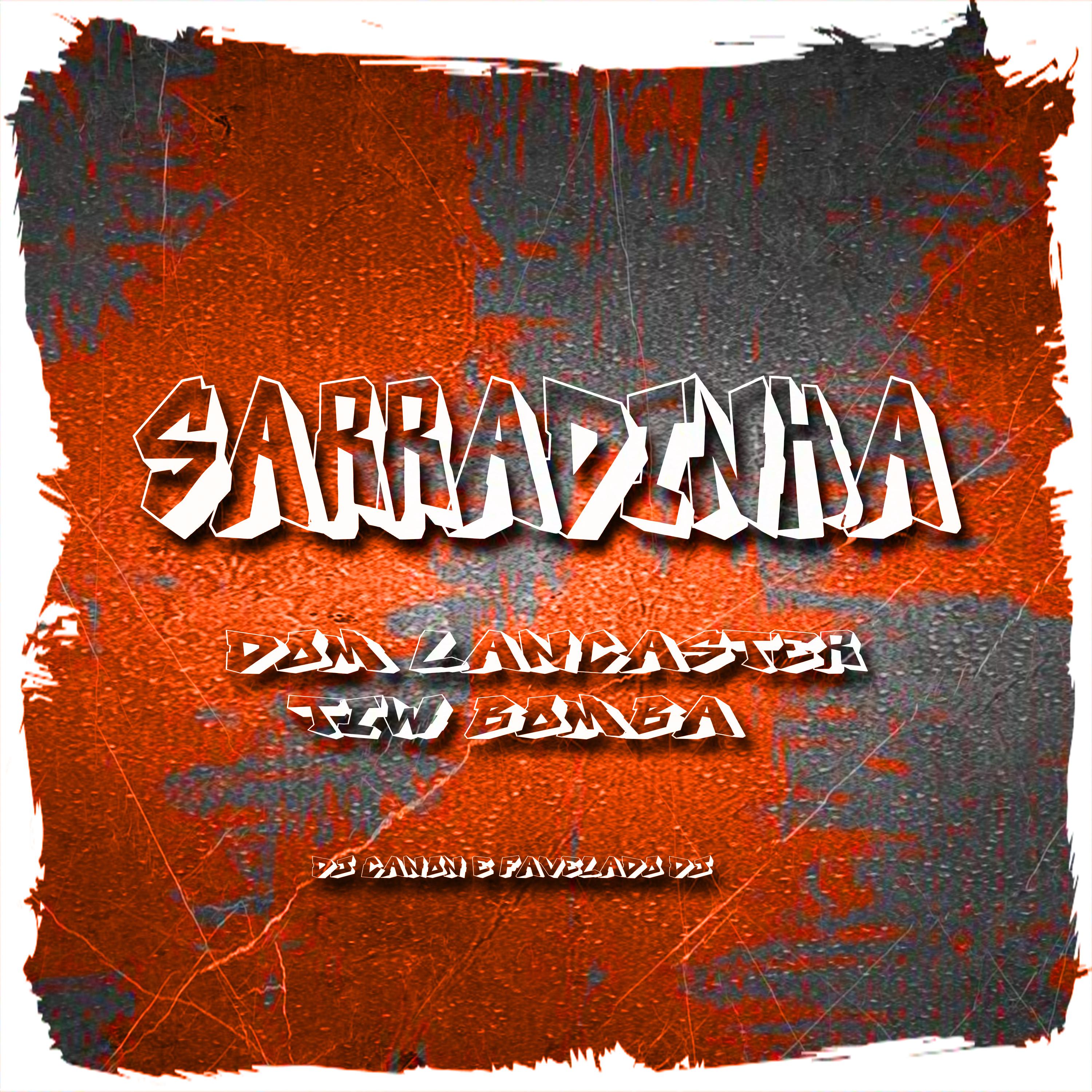 Постер альбома Sarradinha