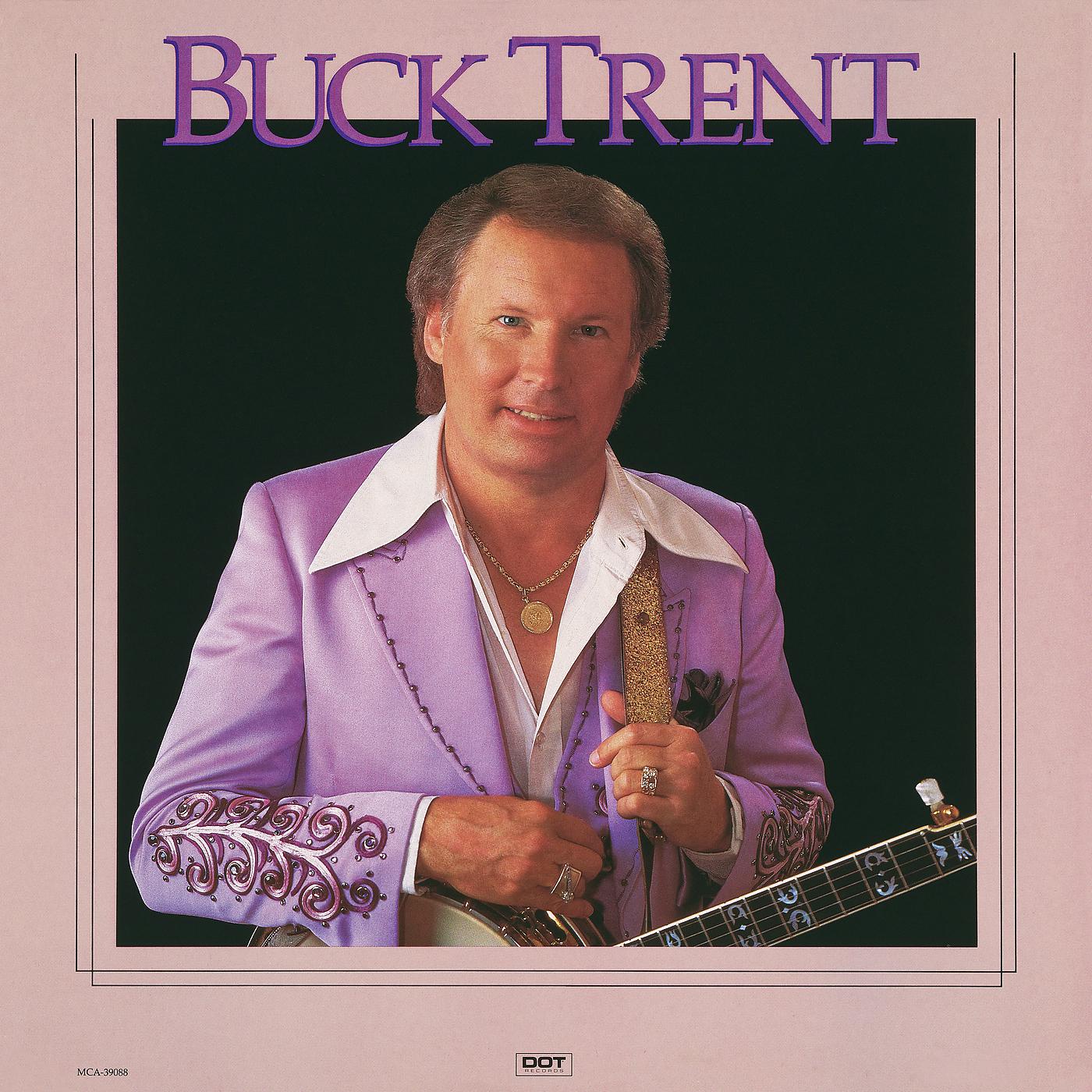Постер альбома Buck Trent