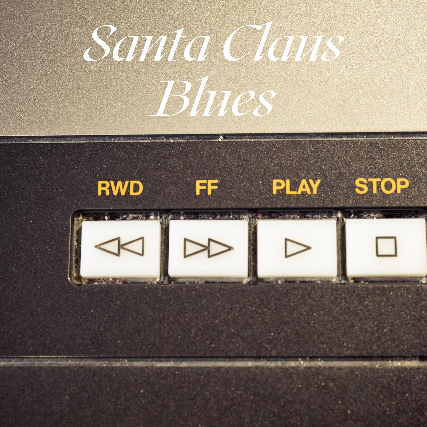 Постер альбома Santa Claus Blues