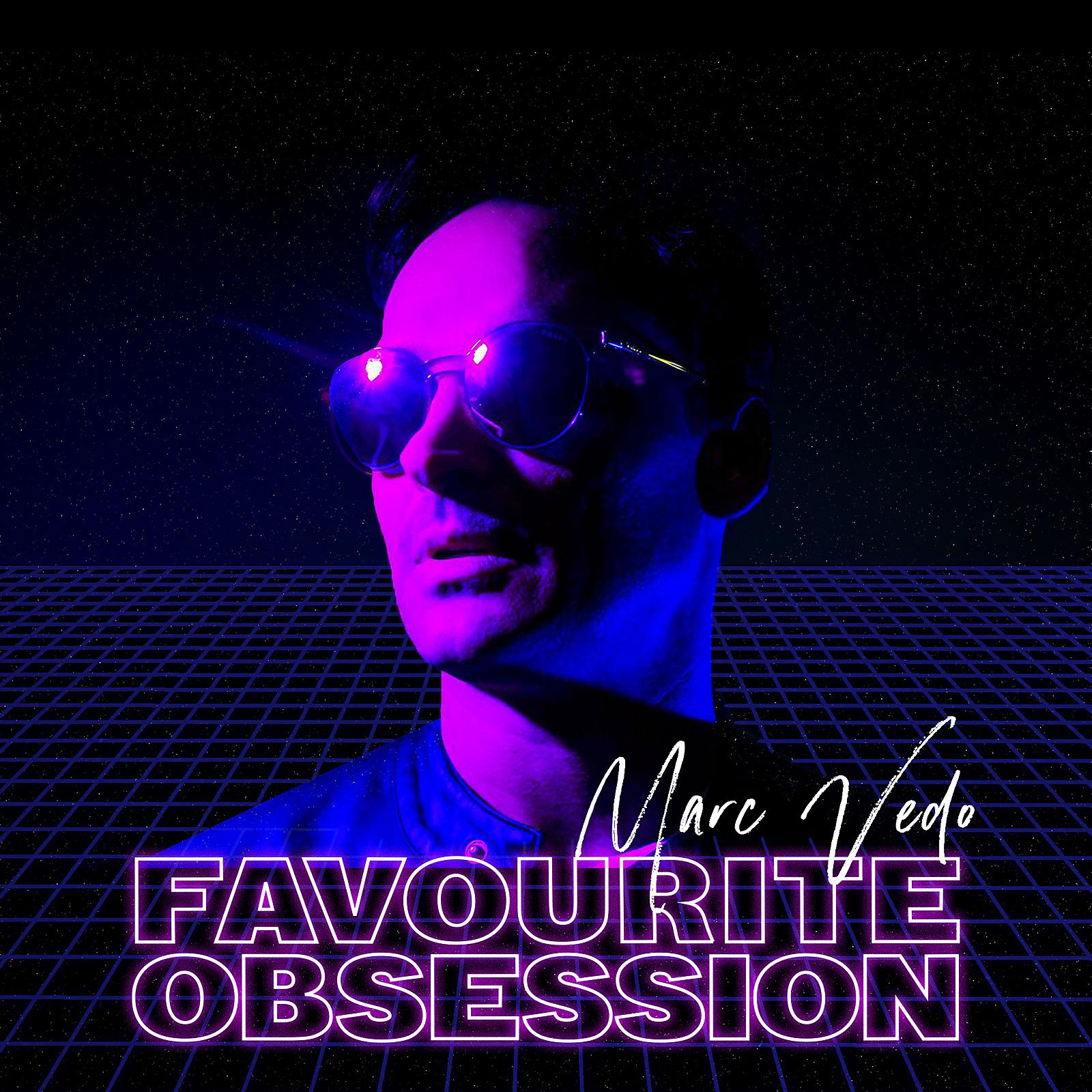 Постер альбома Favourite Obsession