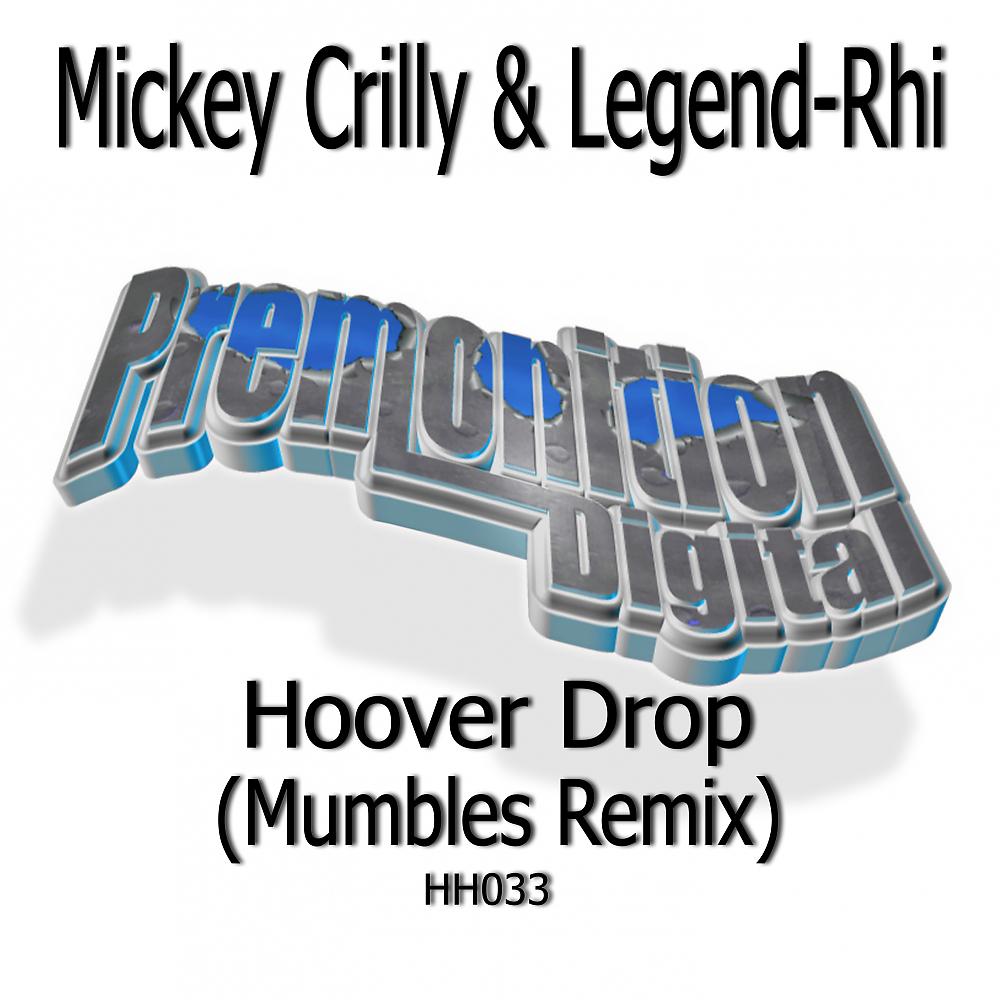 Постер альбома Hoover Drop (Mumbles Remix)