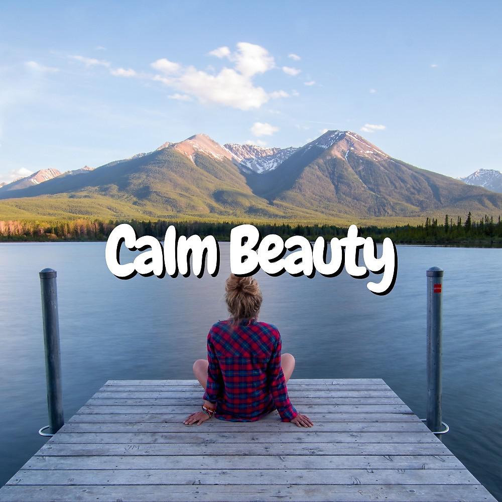 Постер альбома Calm Beauty