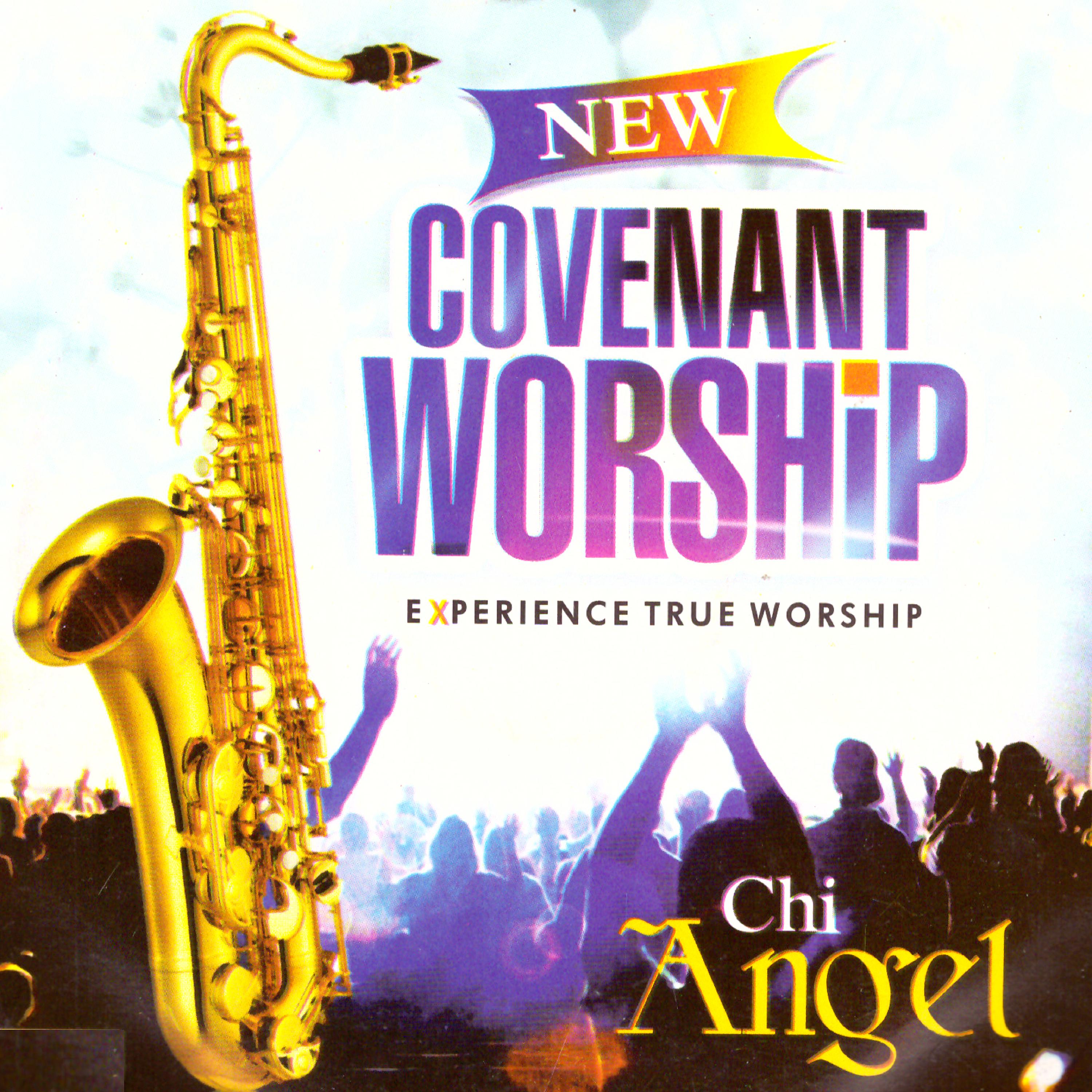 Постер альбома New Covenant Worship (Experience True Worship)