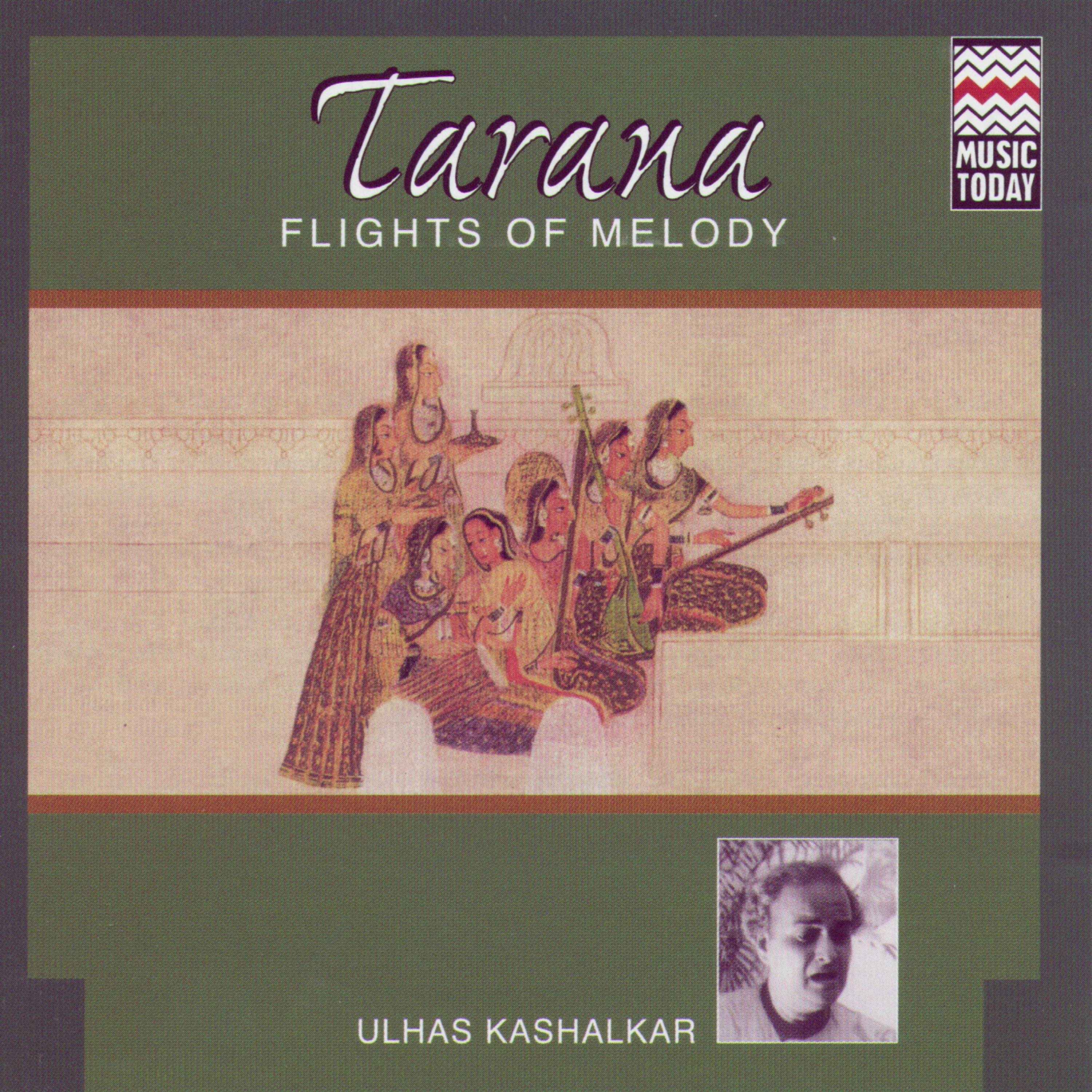 Постер альбома Tarana - Flights Of Melody (Ulhas Kashalkar)