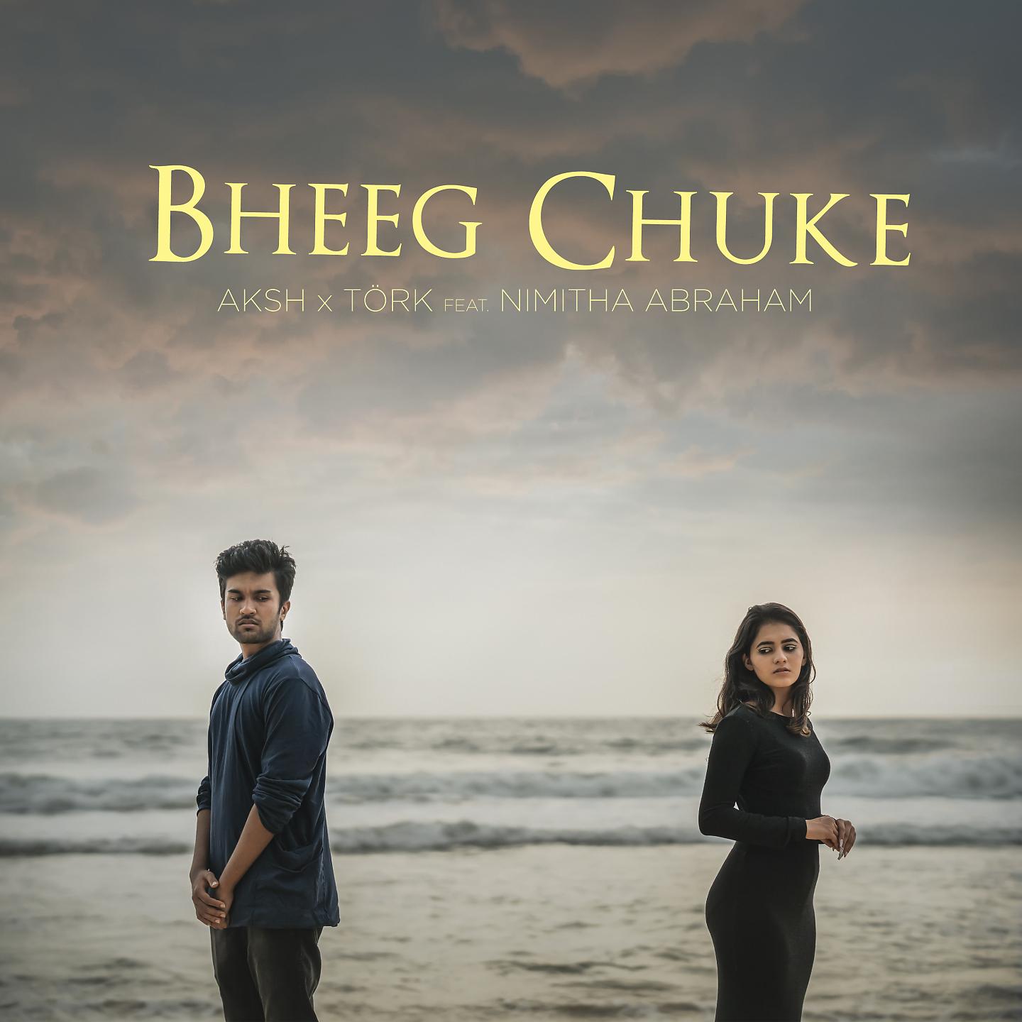 Постер альбома Bheeg Chuke