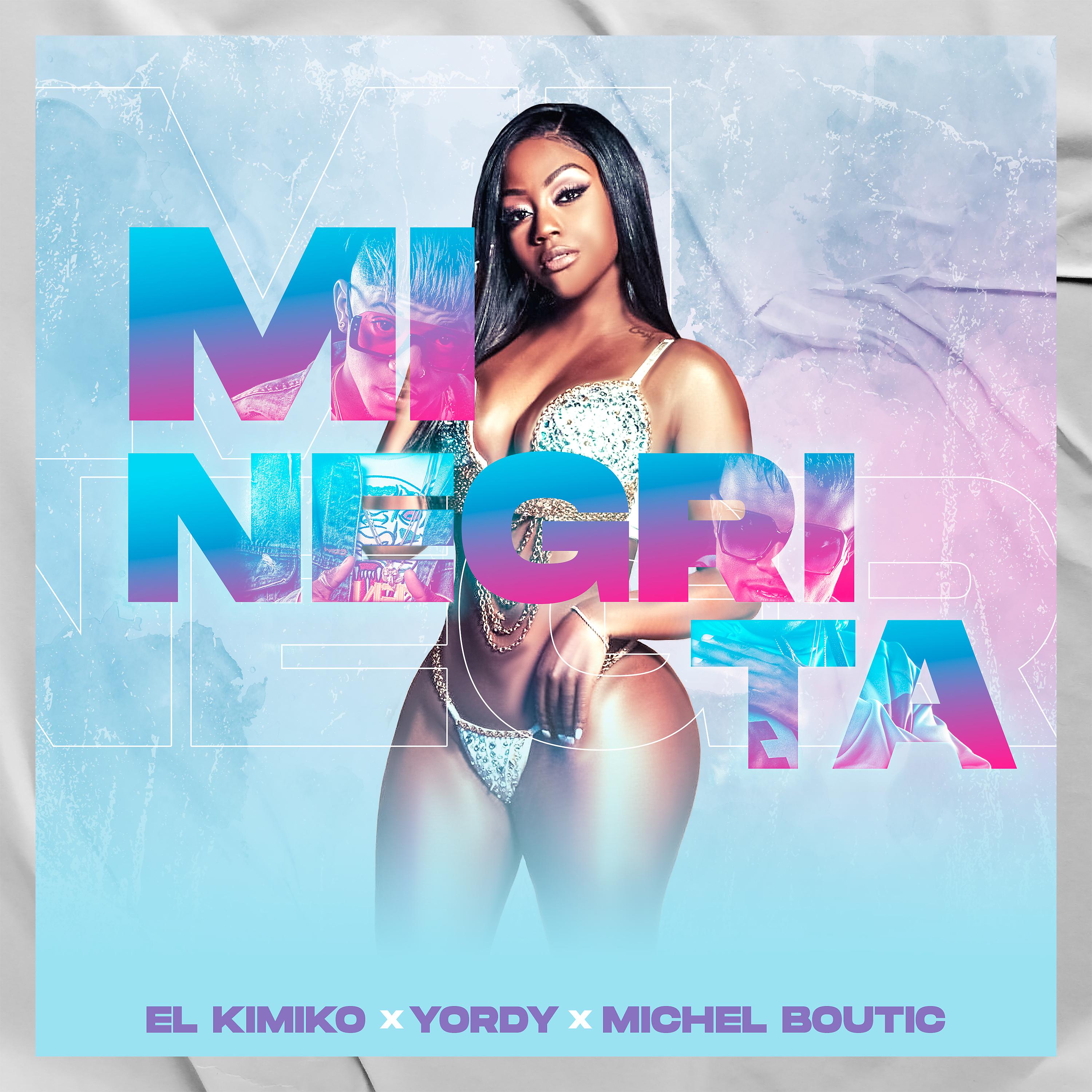 Постер альбома Mi Negrita