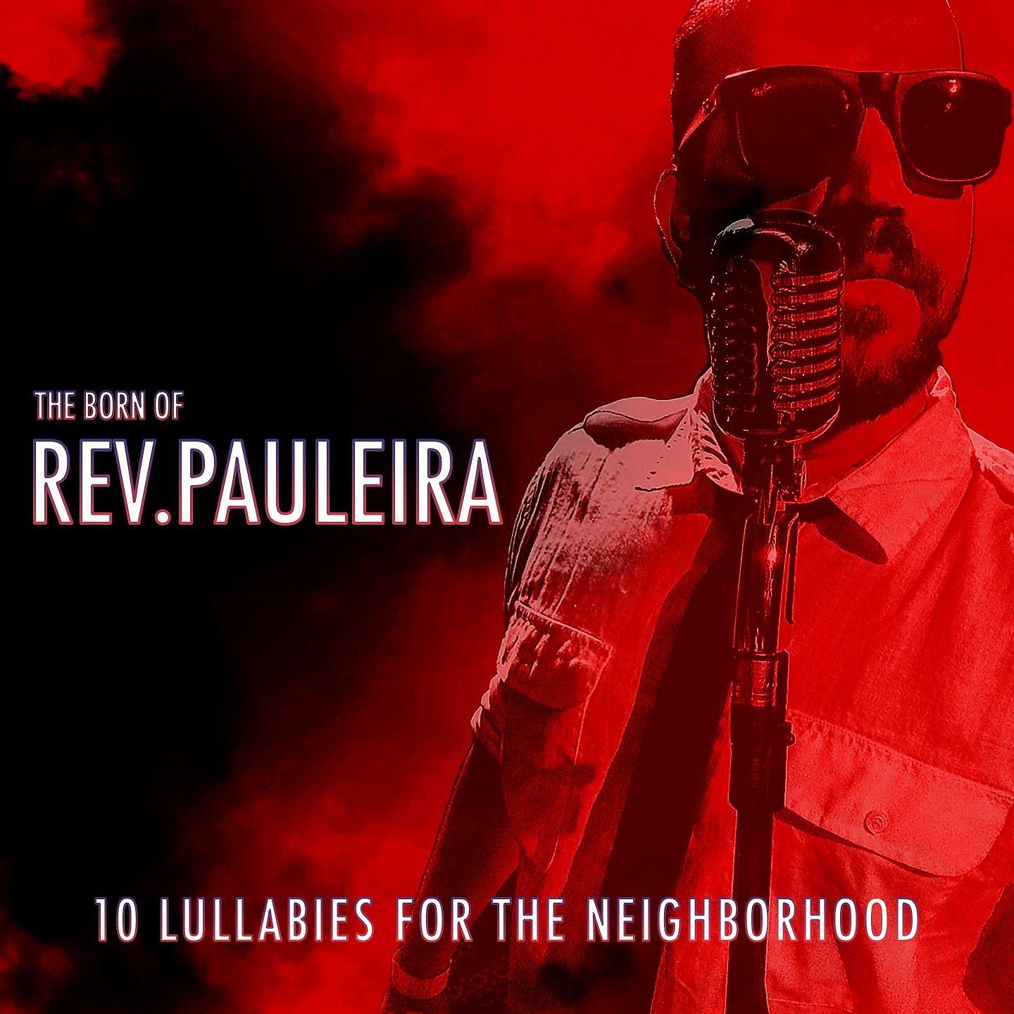 Постер альбома The Born of Rev. Pauleira