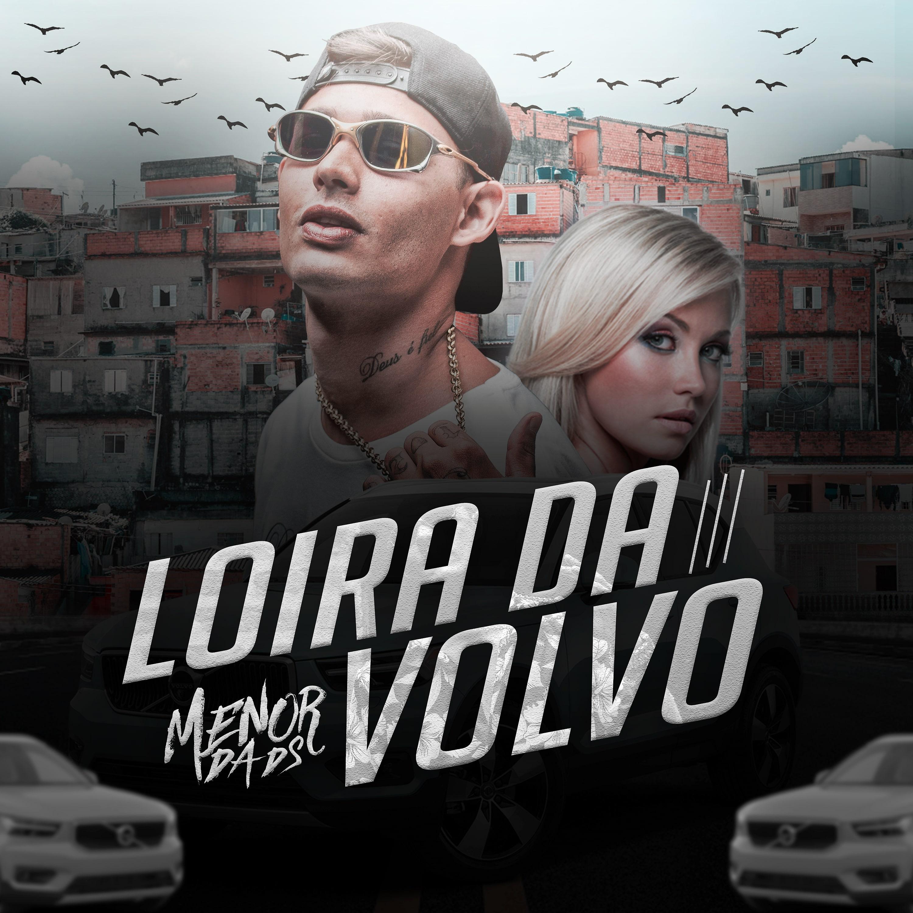 Постер альбома Loira da Volvo