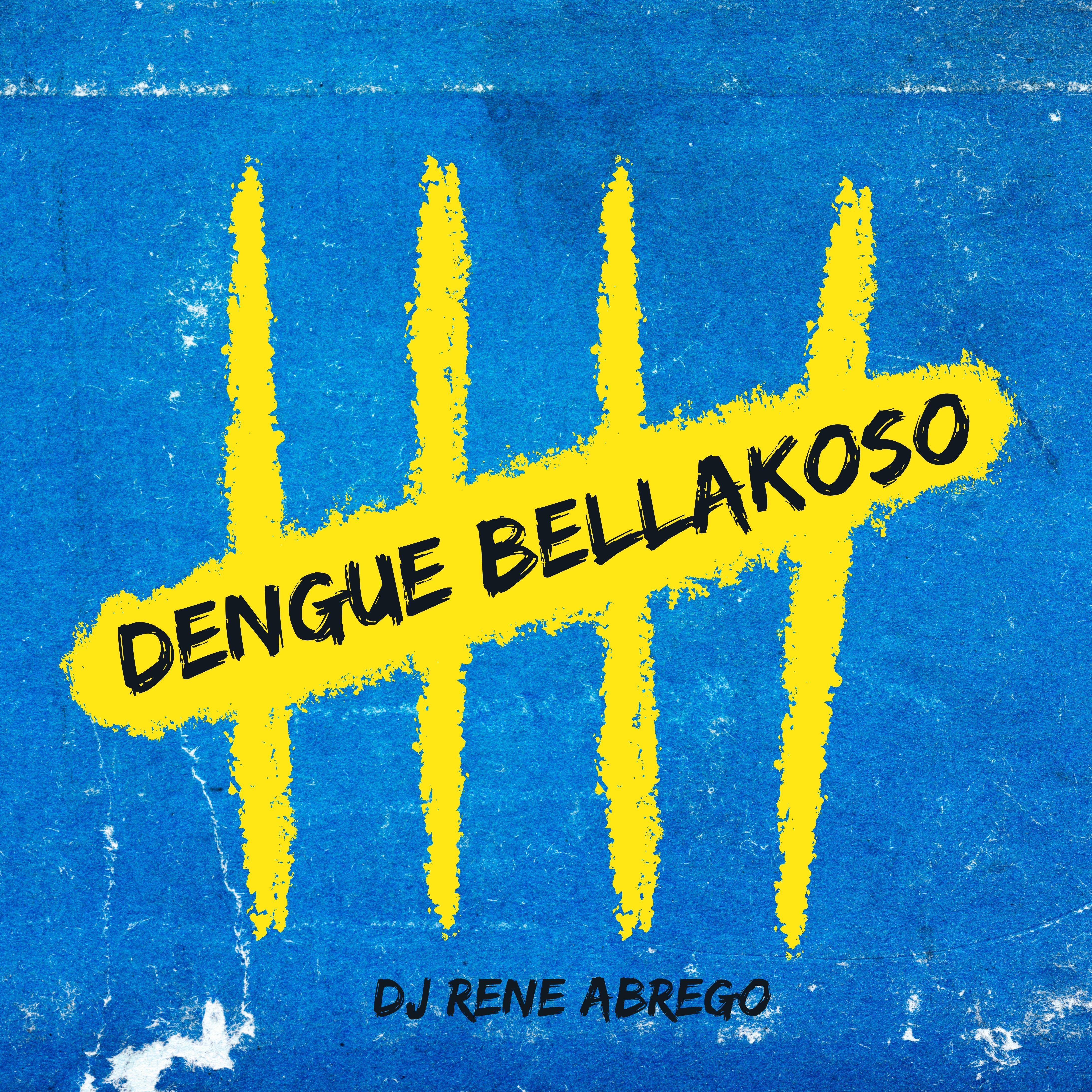 Постер альбома Dengue Bellakoso