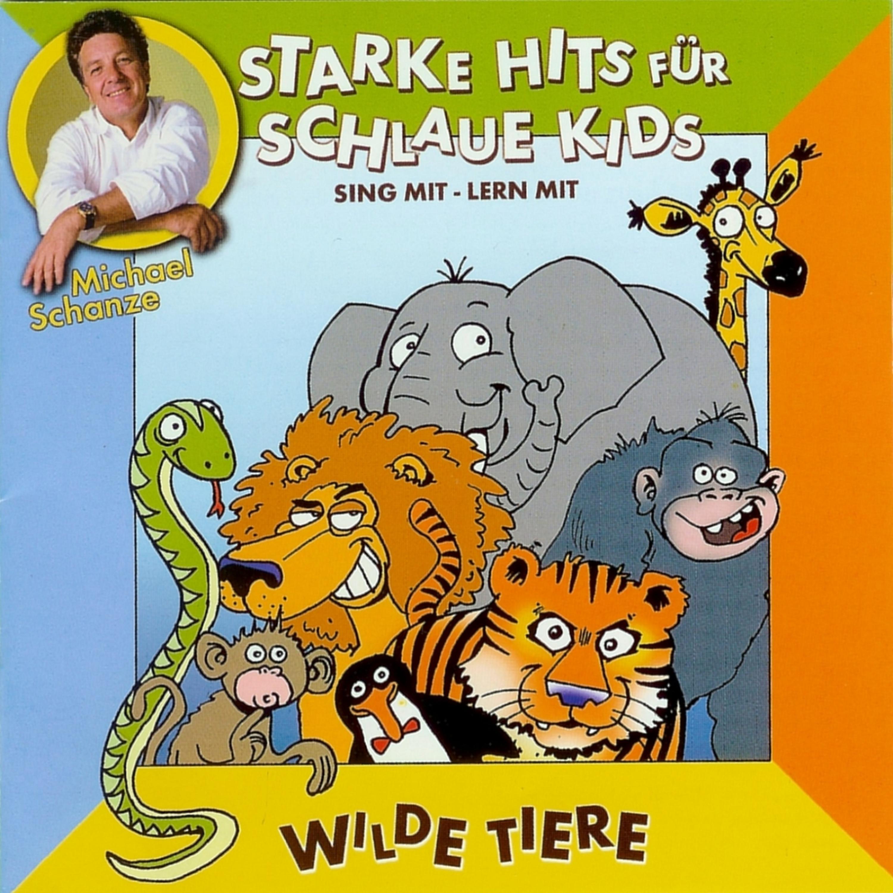 Постер альбома Starke hits für schlaue Kids: Wilde Tiere