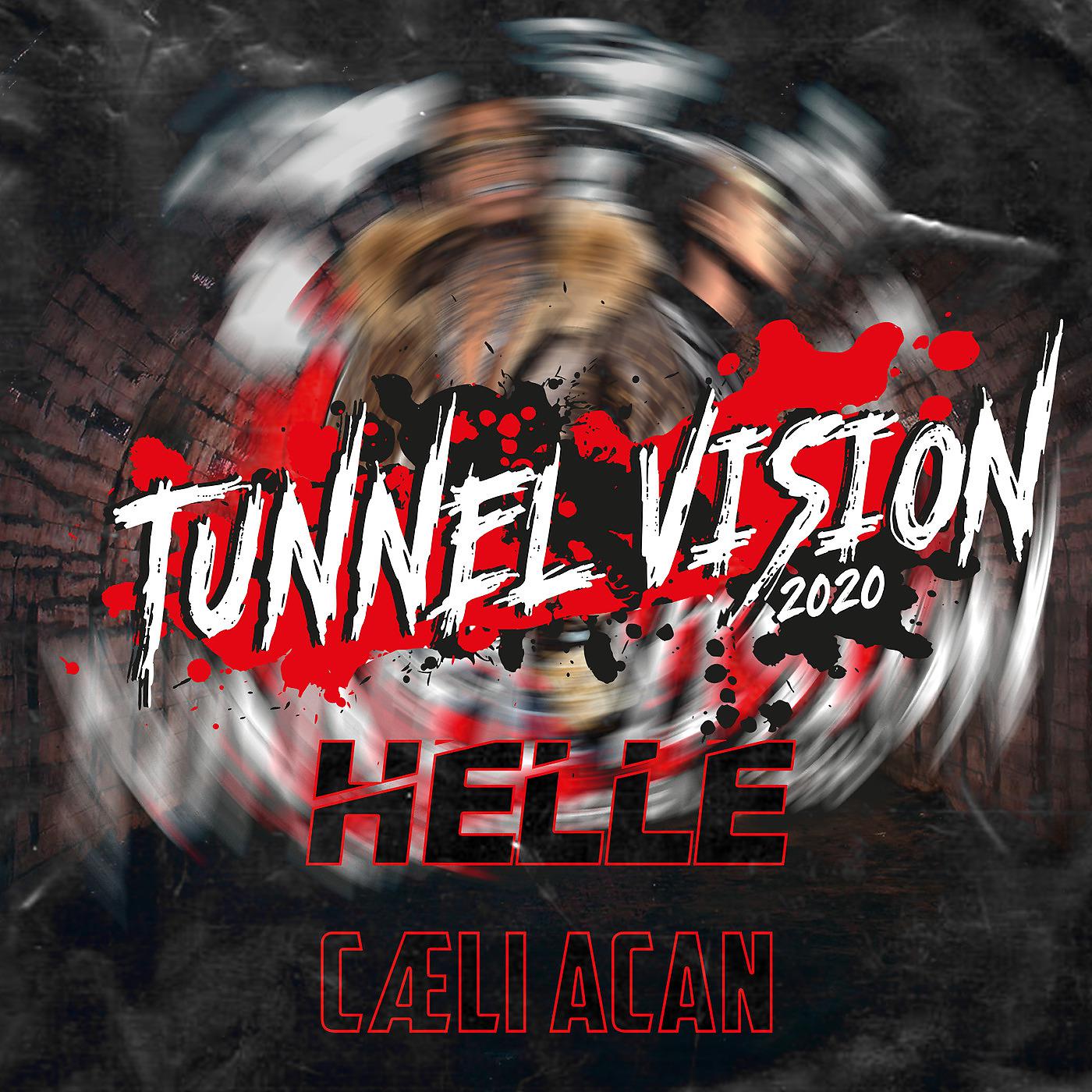 Постер альбома Tunnel Vision 2020