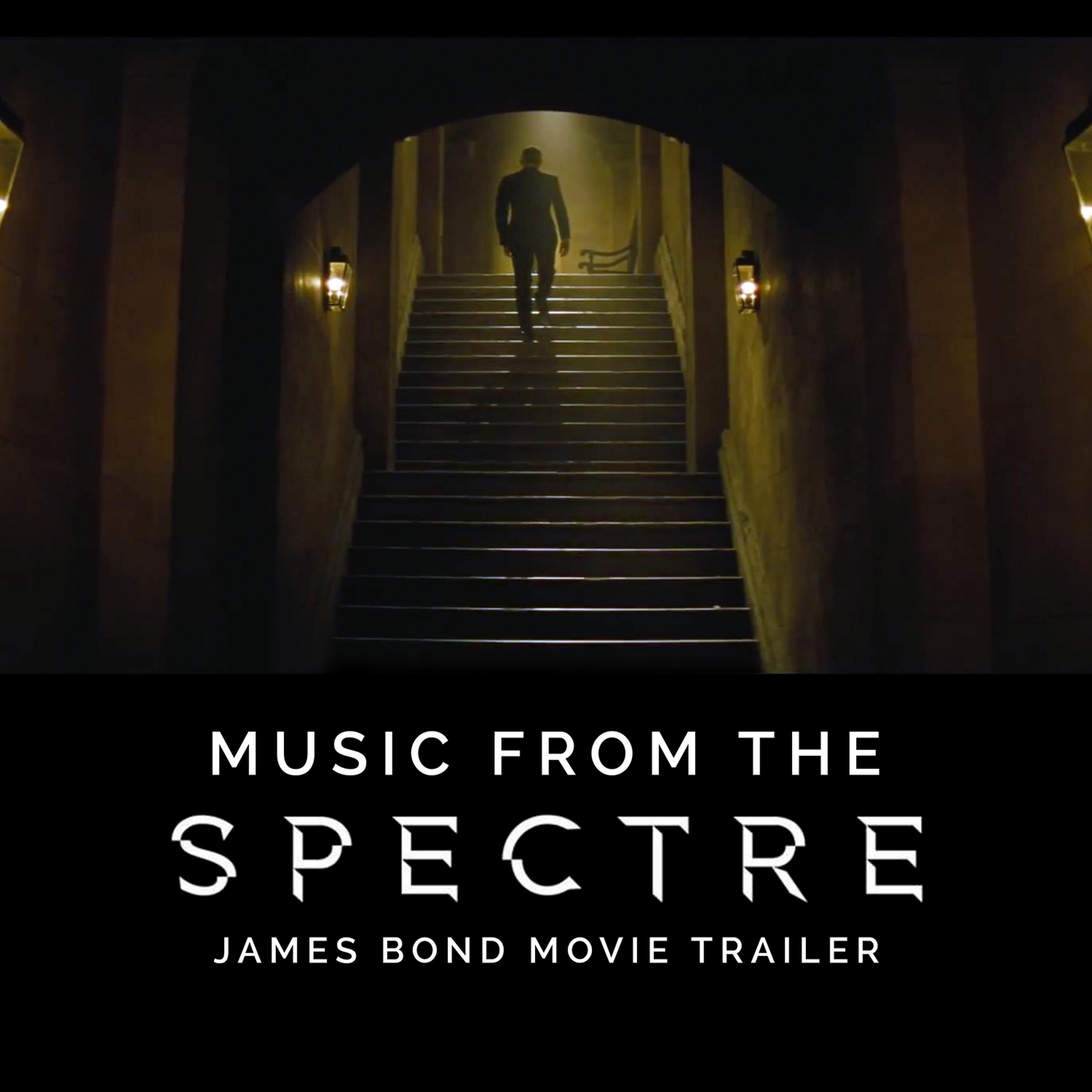 Постер альбома Music from the "Spectre" James Bond Movie Trailer