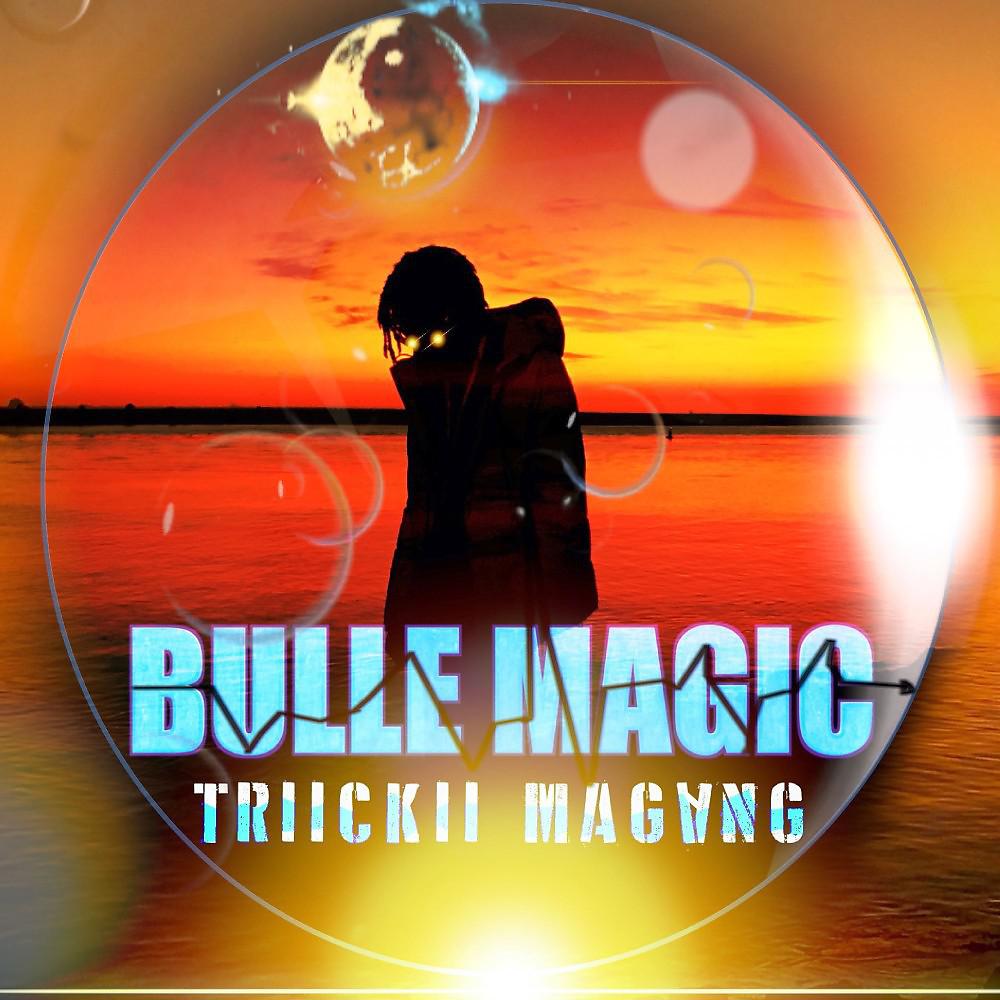 Постер альбома Bulle Magic