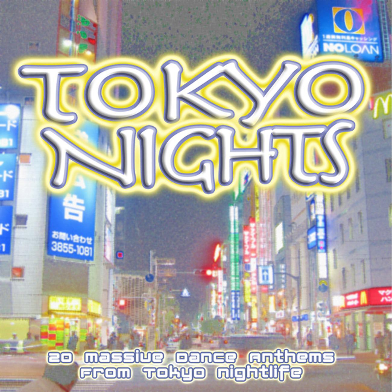 Постер альбома Tokyo Nights - House Dance & Breaks from Tokyo nightlife
