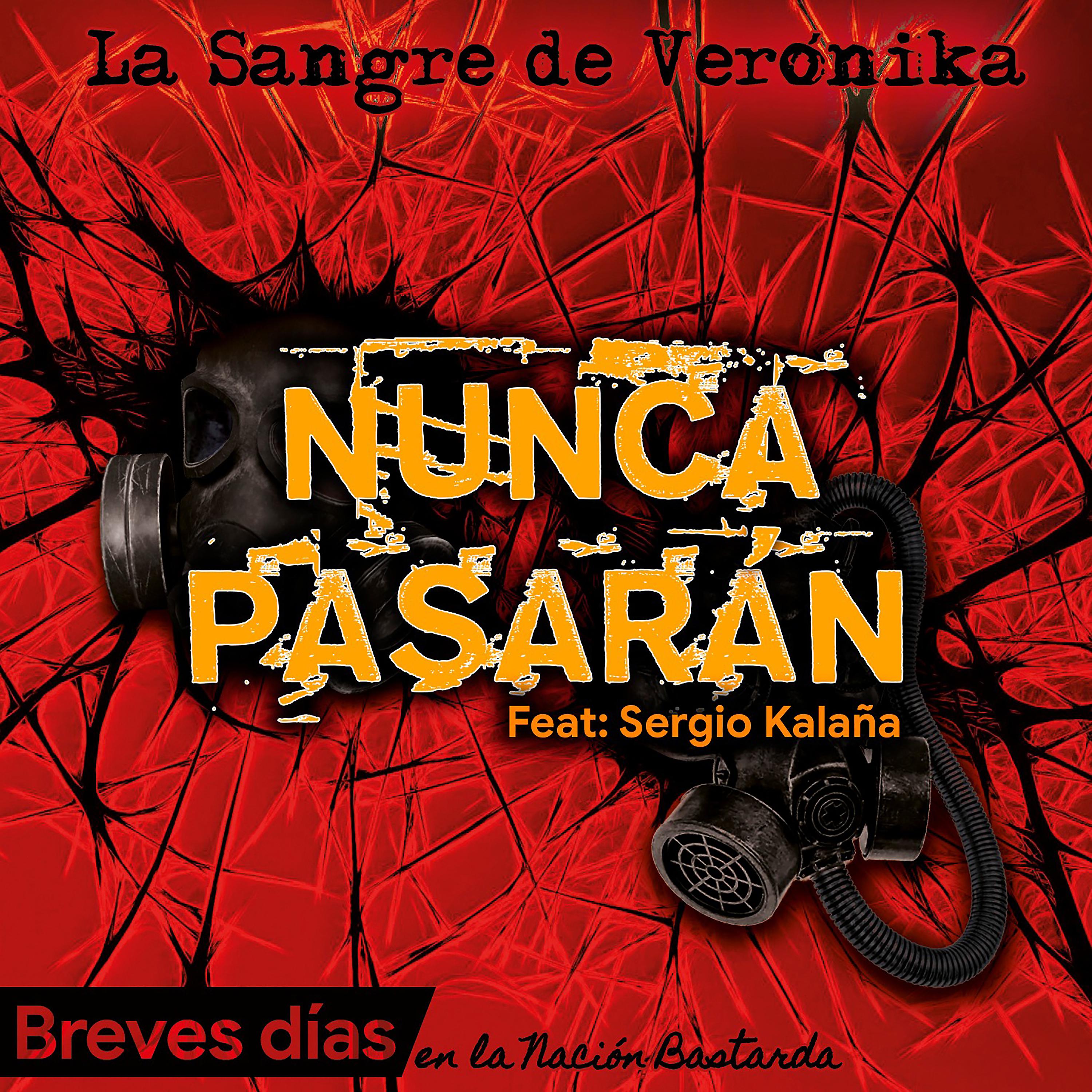 Постер альбома Nunca Pasarán