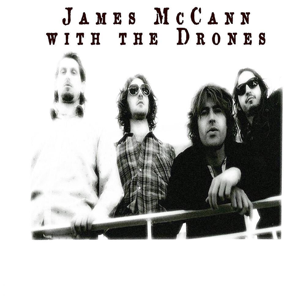 Постер альбома James McCann with The Drones