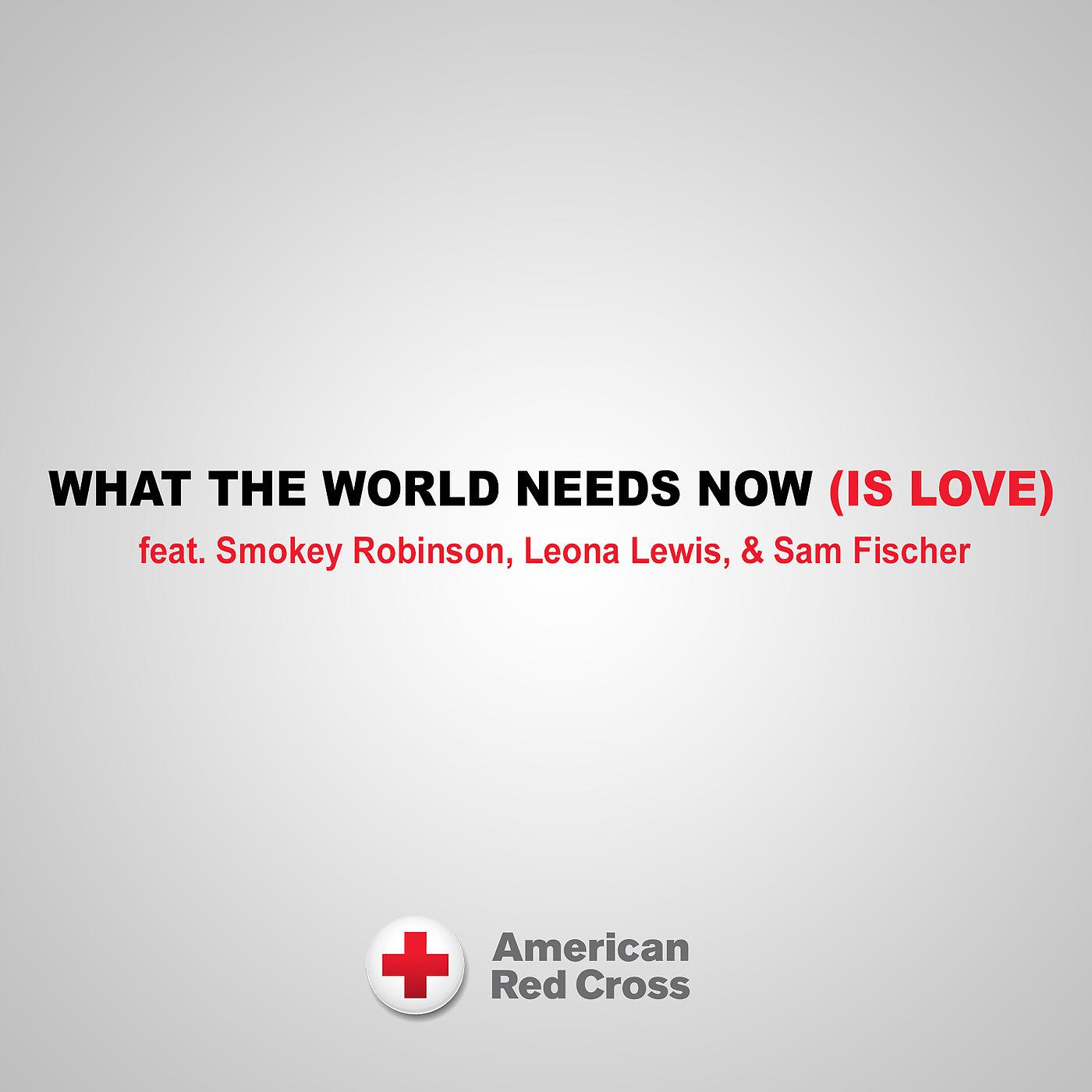 Постер альбома What the World Needs Now (Is Love)