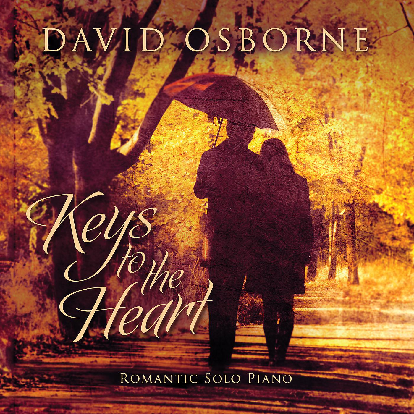 Постер альбома Keys To The Heart: Romantic Solo Piano