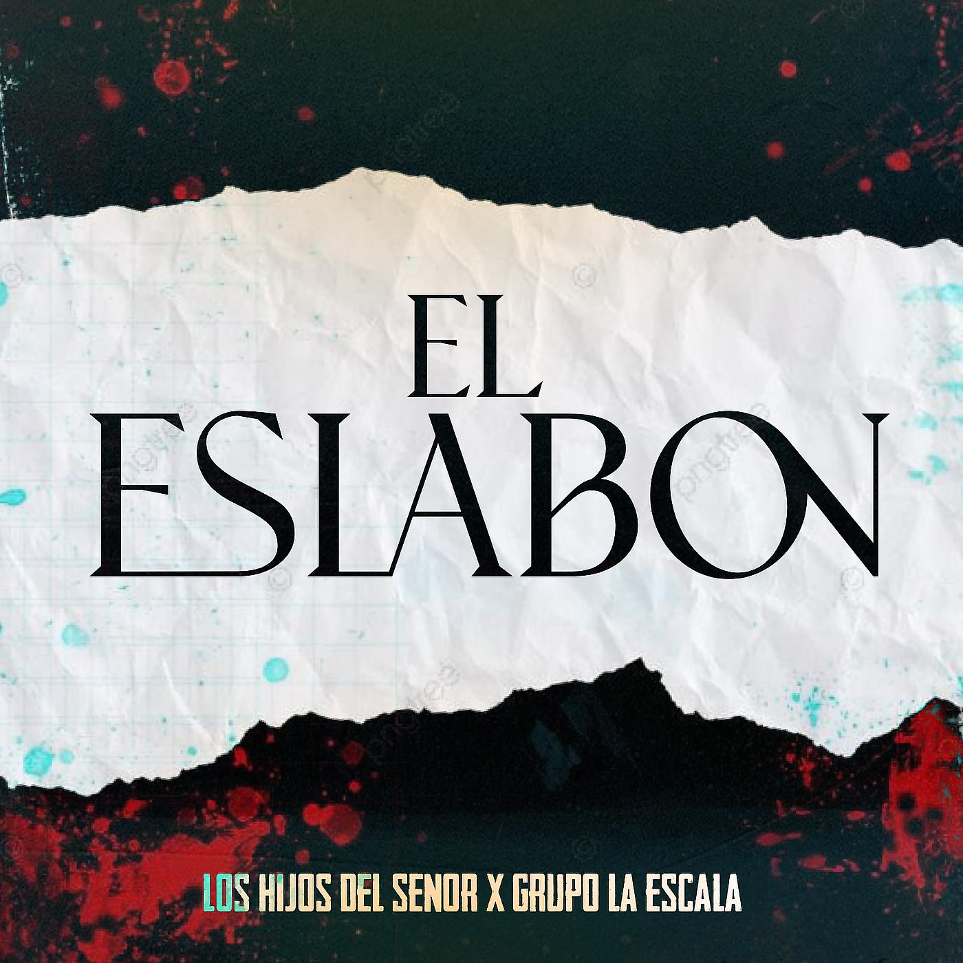 Постер альбома El Eslabon