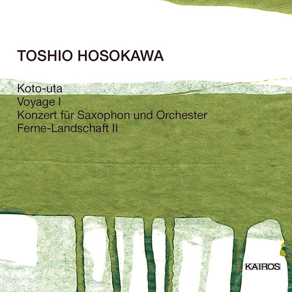 Постер альбома Toshio Hosokawa: Koto-Uta