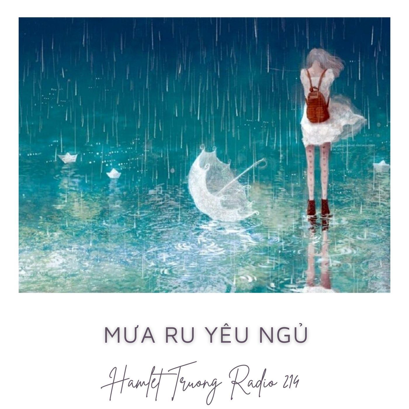 Постер альбома Hamlet Trương Radio 214: Mưa Ru Yêu Ngủ
