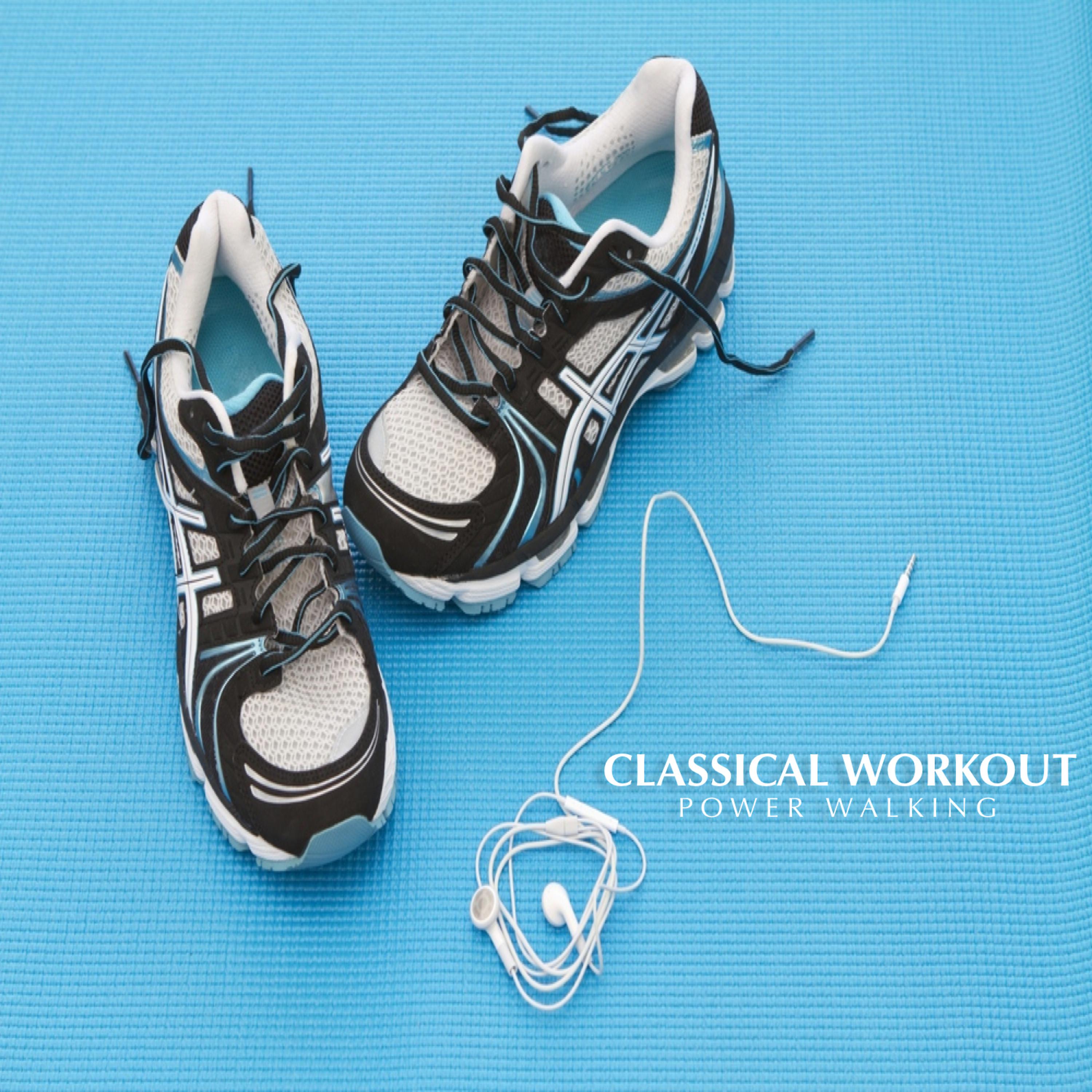 Постер альбома Classical Workout - Power Walking