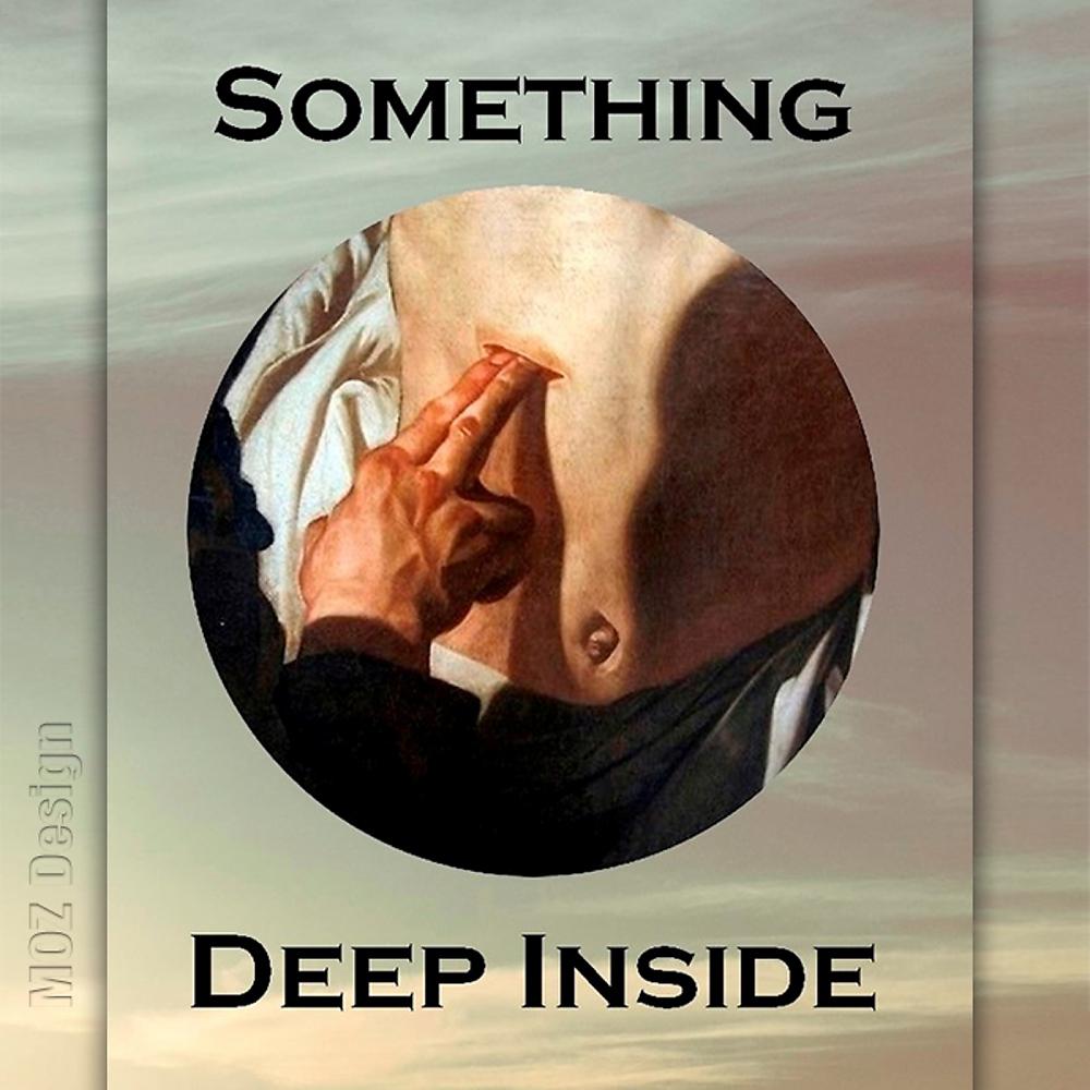 Постер альбома Something Deep Inside
