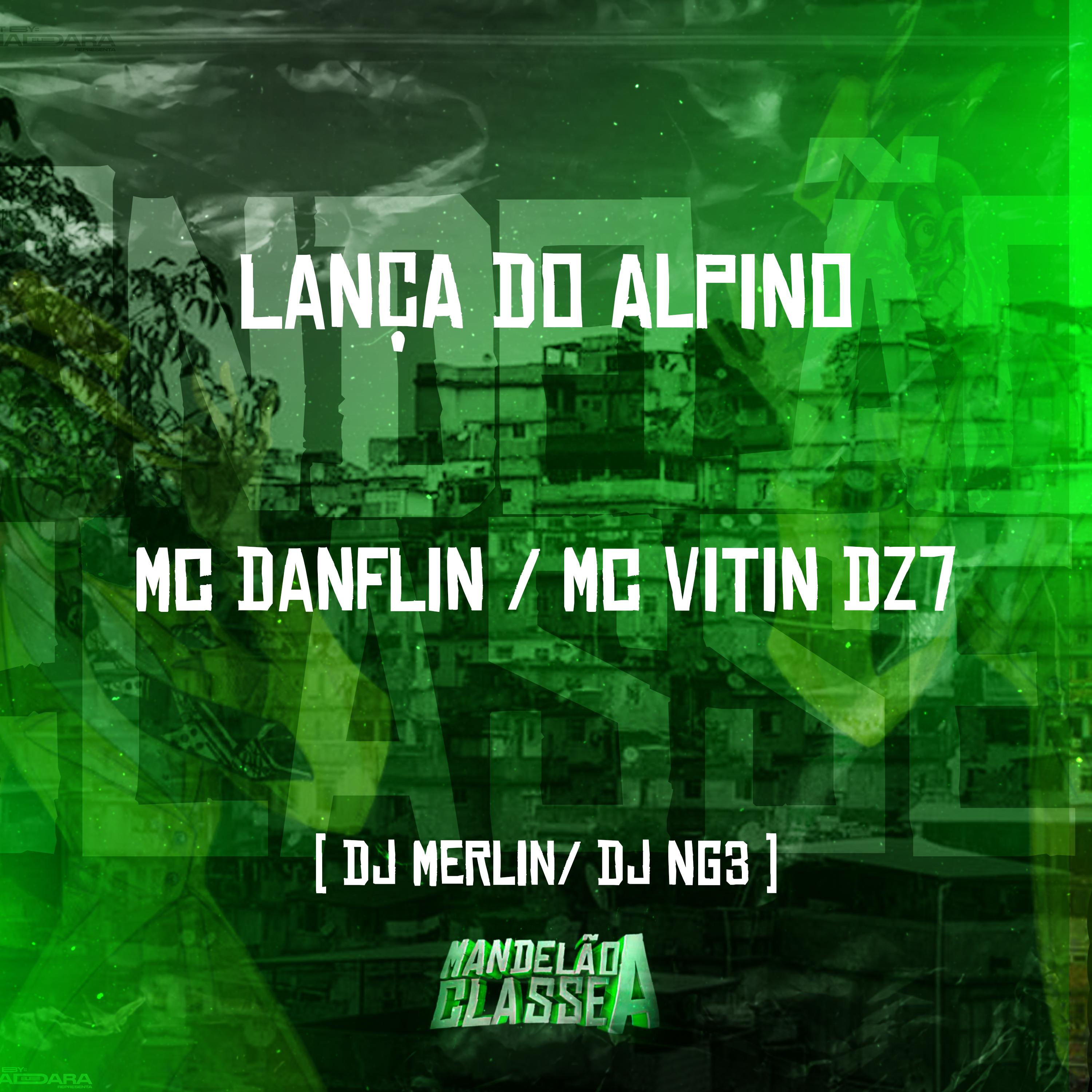 Постер альбома Lança do Alpino
