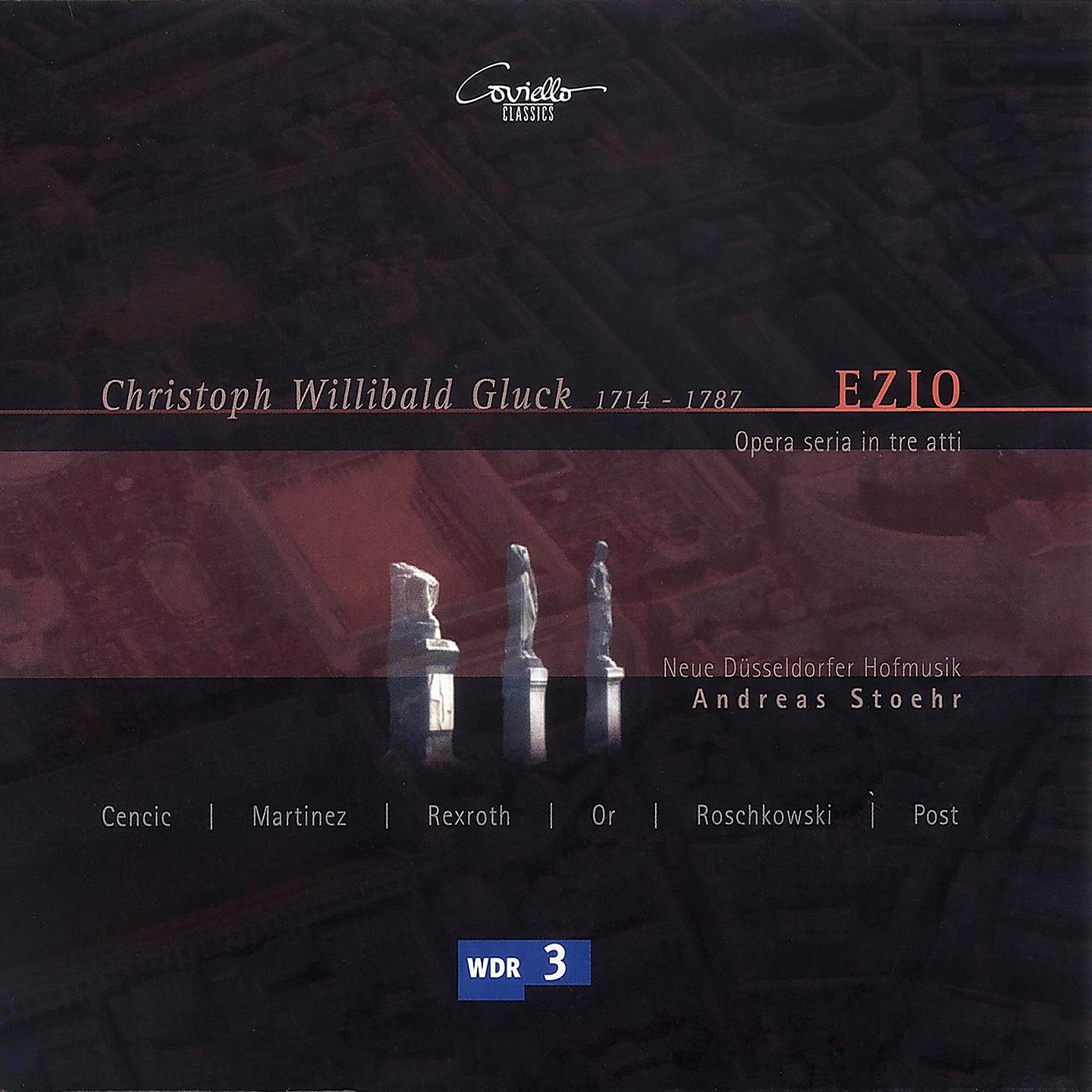 Постер альбома Christoph Willibald Gluck: Ezio