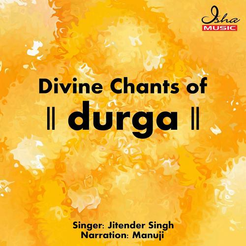 Постер альбома Divine Chants of Durga