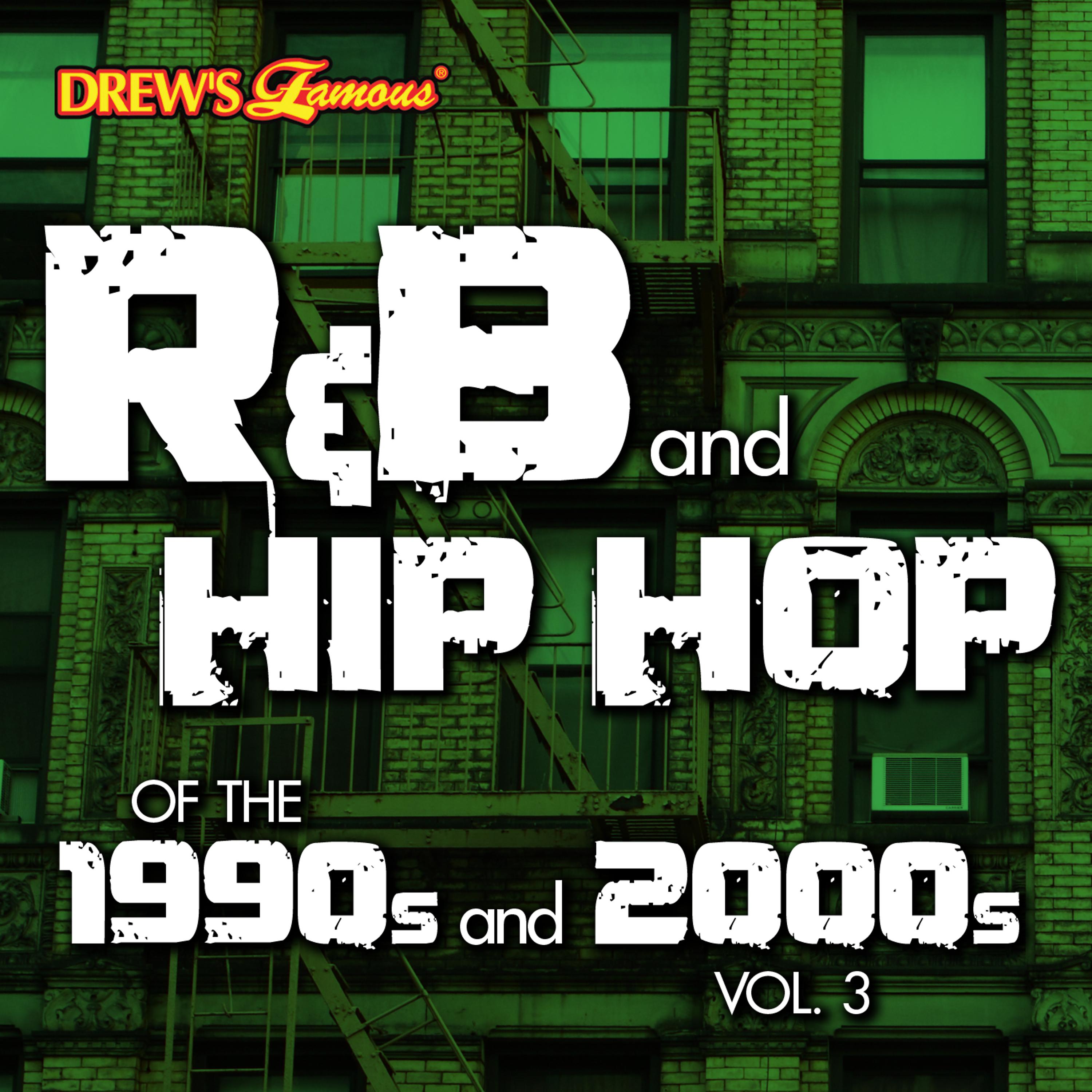 Постер альбома R&B and Hip Hop of the 1990s and 2000s, Vol. 3