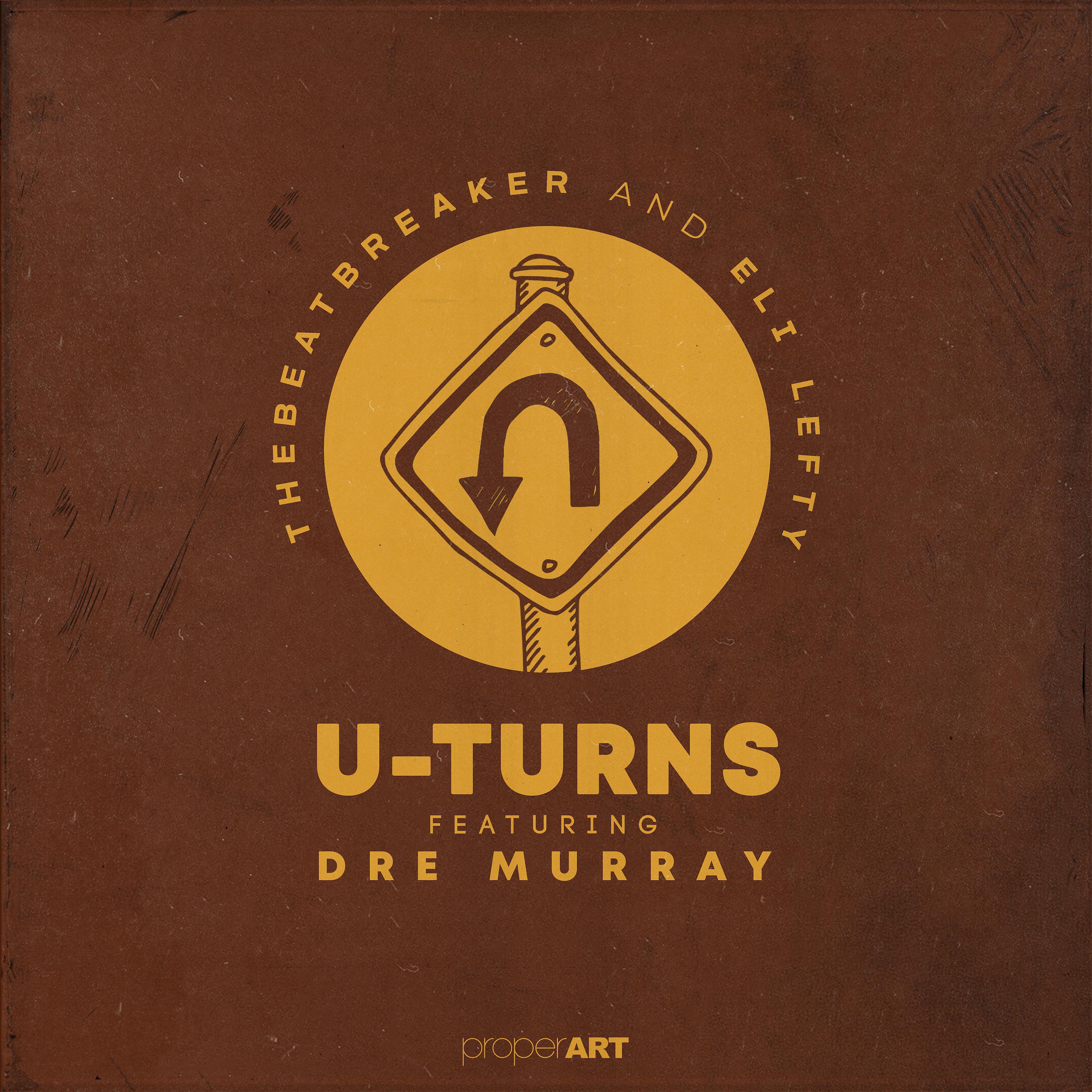 Постер альбома U-TURNS (feat. Dre Murray)